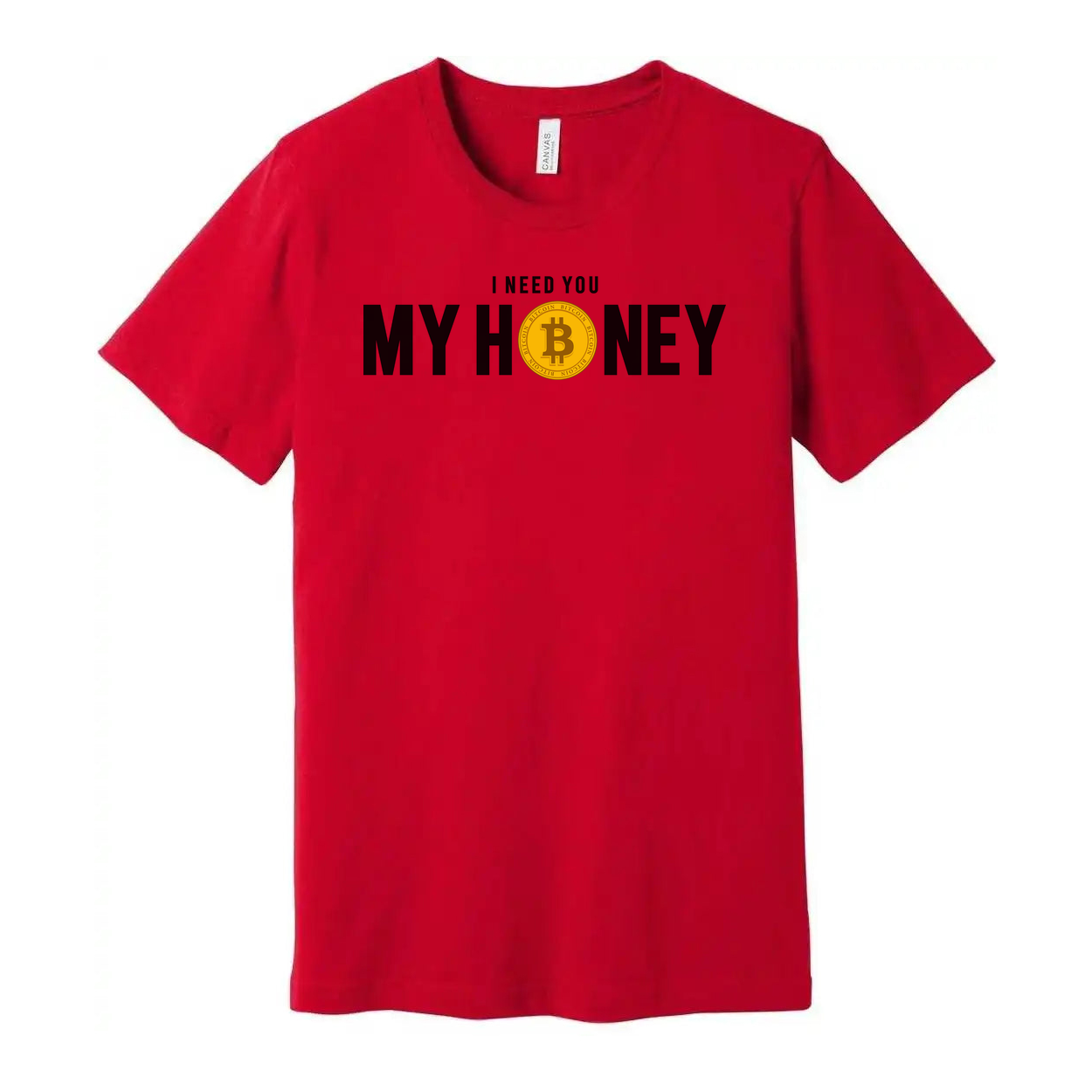 Crypto My Honey Unisex T Shirt With Bitcoin Logo