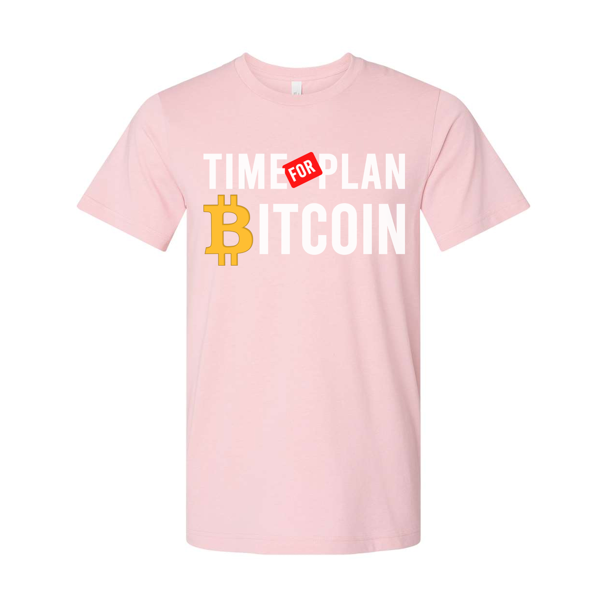 Time For Plan Bitcoin Graphic Unisex Short Sleeve Tee For Crypto Enthusiasts Worldwide