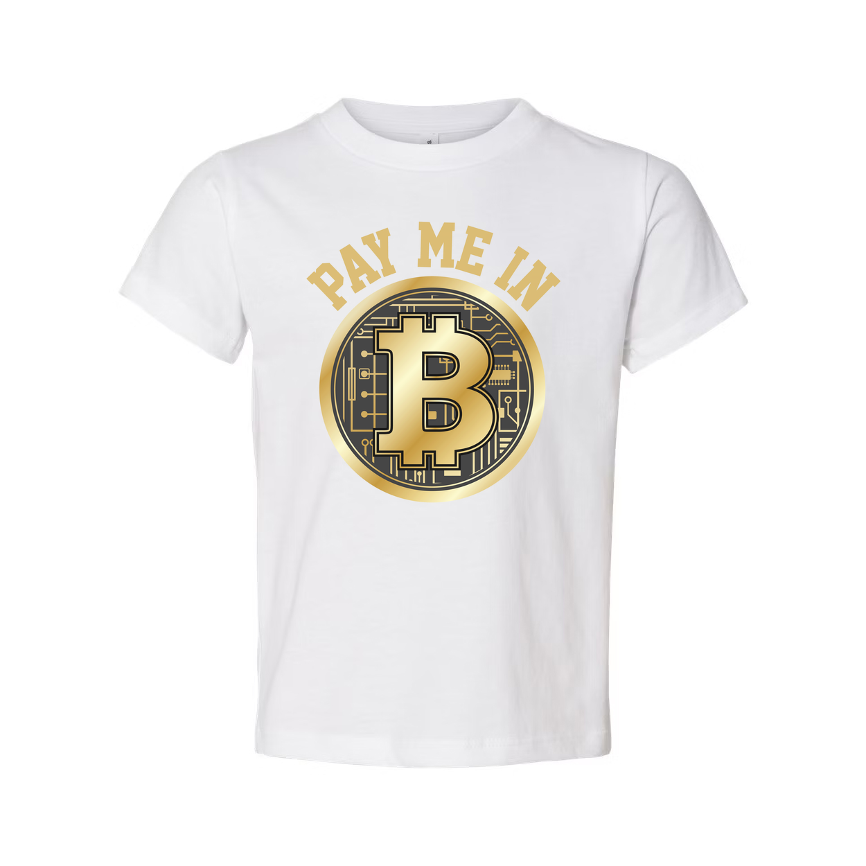 Pay Me In Bitcoin Graphic Tee With Gold Circuit Board Emblem And Cryptocurrency Theme
