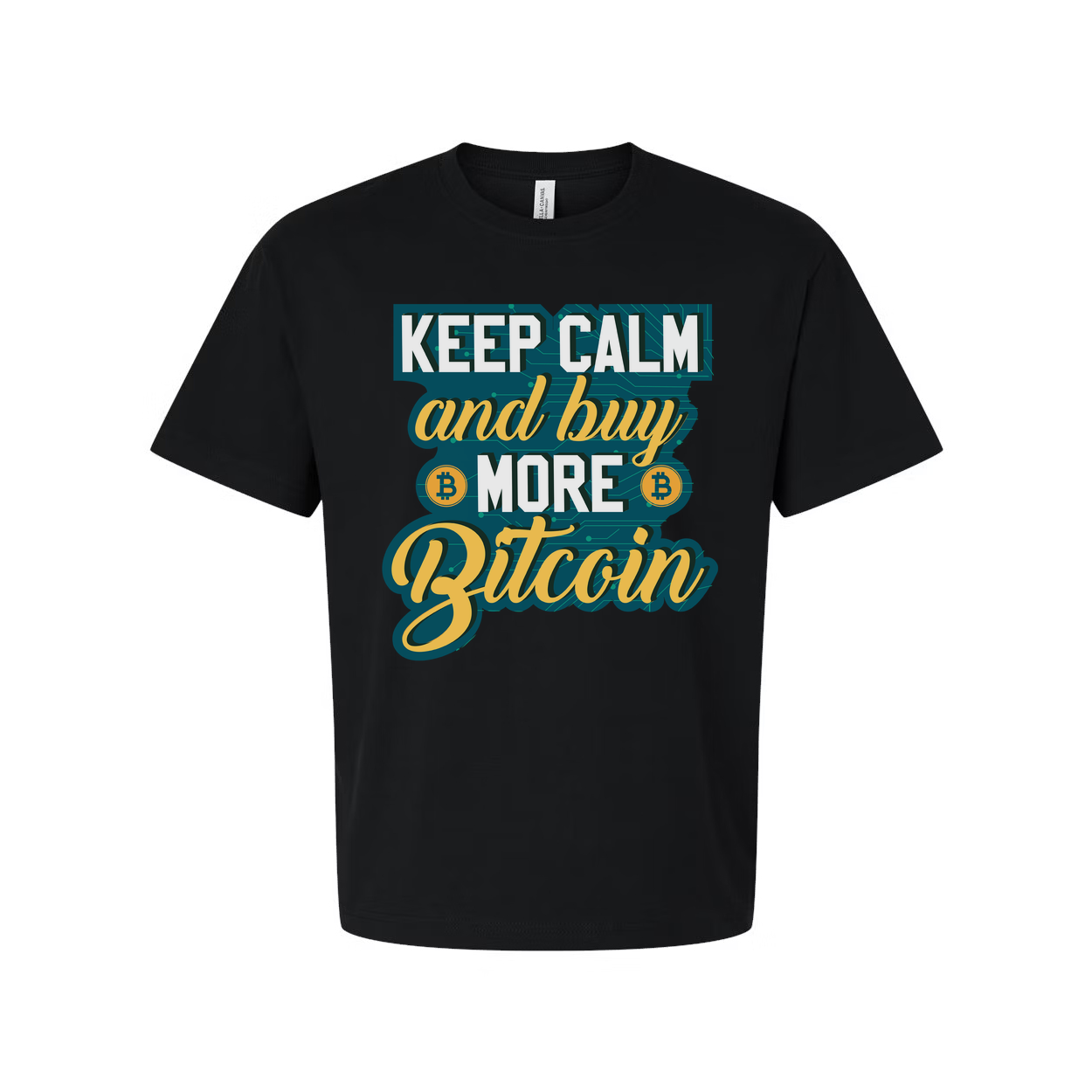 Keep Calm and Buy More Bitcoin Unisex Graphic Tee for Cryptocurrency Enthusiasts Worldwide
