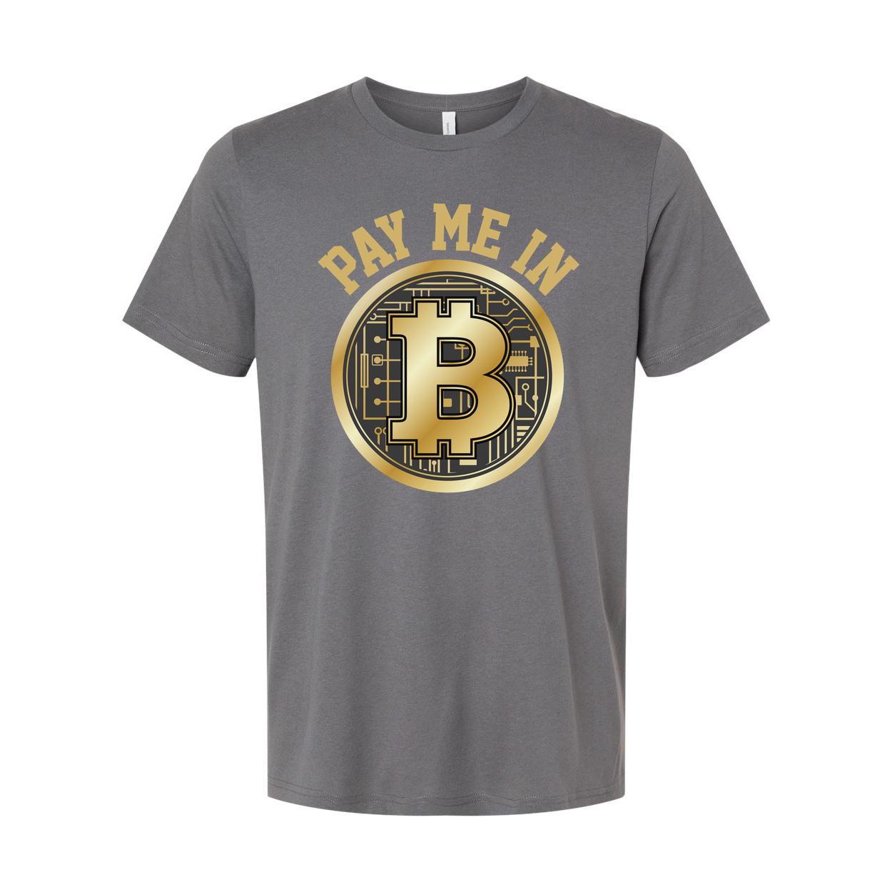Pay Me In Bitcoin Graphic Tee With Gold Circuit Board Emblem And Cryptocurrency Theme