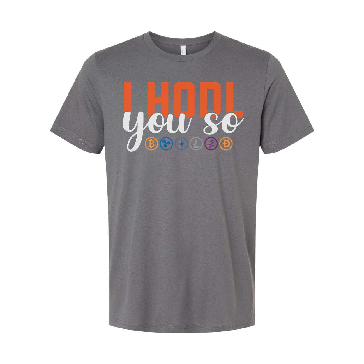 I Hodl You So Cryptocurrency Slogan Graphic Tee Unisex T Shirt With Crypto Icons