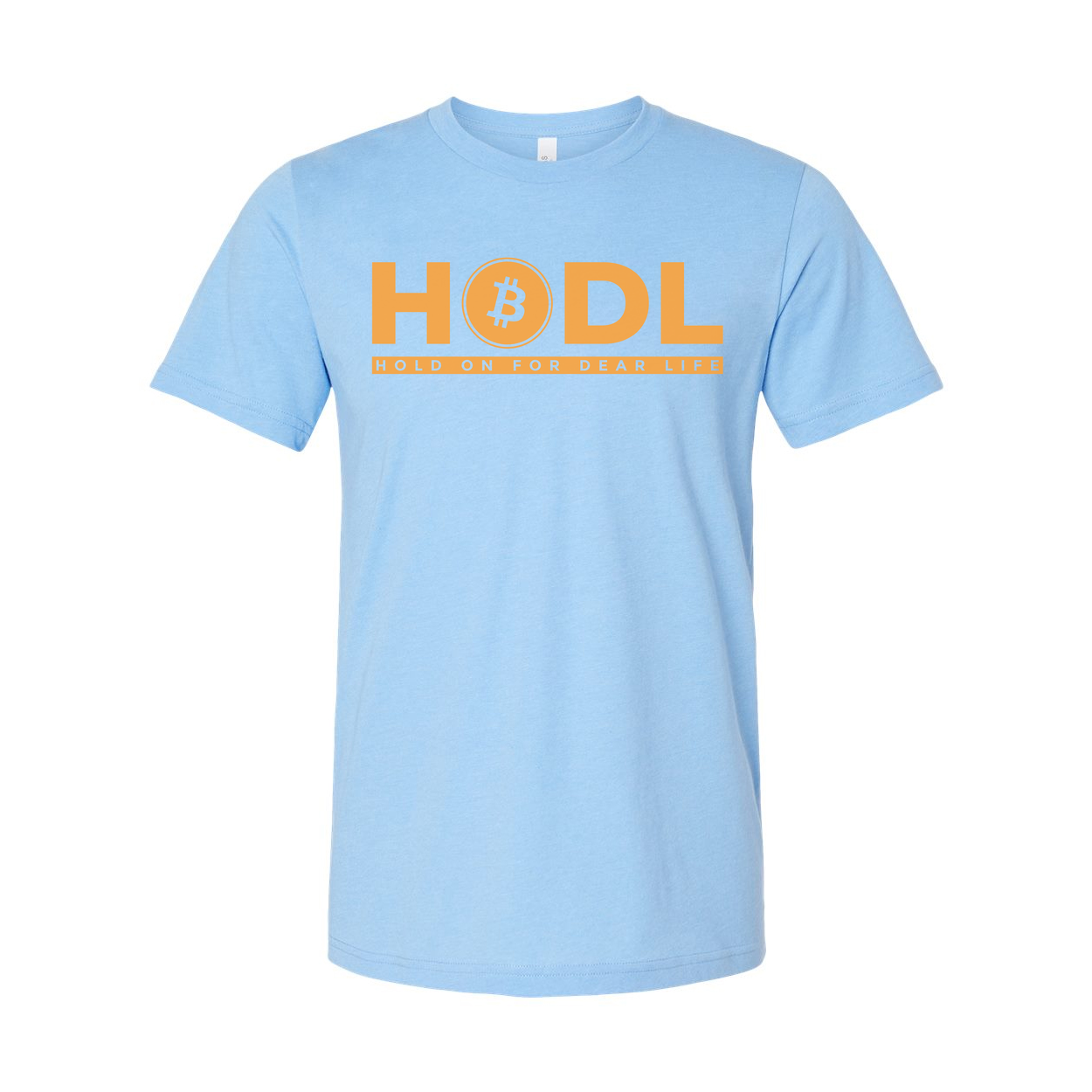 HODL Cryptocurrency Logo Graphic T Shirt For Unisex Hold On For Dear Life Design Artwork