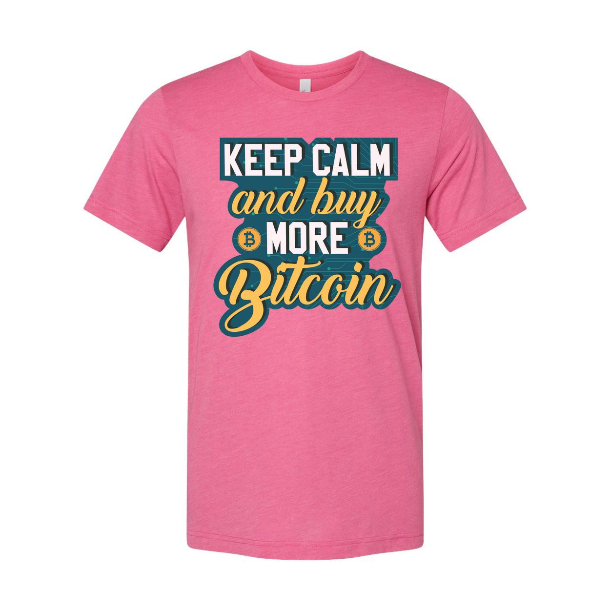 Keep Calm and Buy More Bitcoin Unisex Graphic Tee for Cryptocurrency Enthusiasts Worldwide