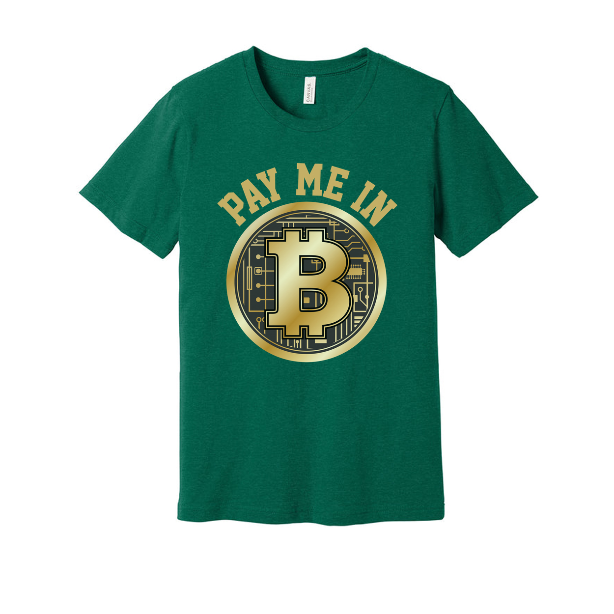 Pay Me In Bitcoin Graphic Tee With Gold Circuit Board Emblem And Cryptocurrency Theme