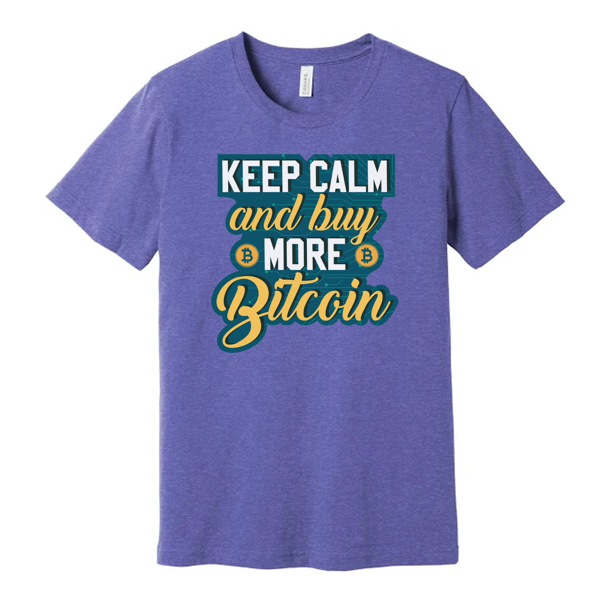 Keep Calm and Buy More Bitcoin Unisex Graphic Tee for Cryptocurrency Enthusiasts Worldwide