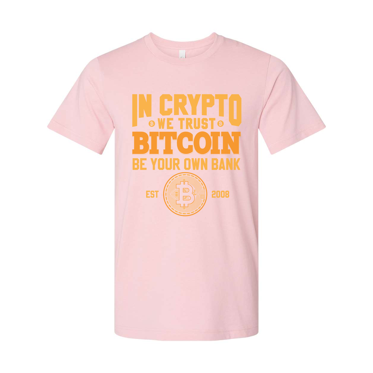 Unisex In Crypto We Trust Bitcoin Be Your Own Bank T Shirt