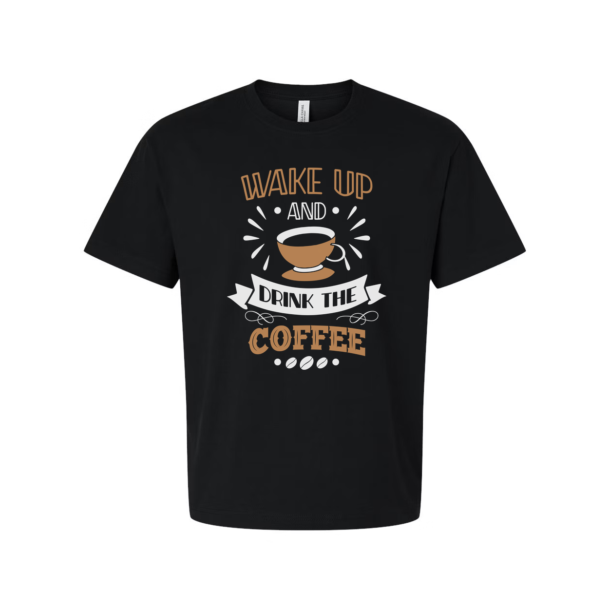 Unisex Coffee Graphic Tee Featuring Wake Up And Drink The Coffee Design With Bold Typography