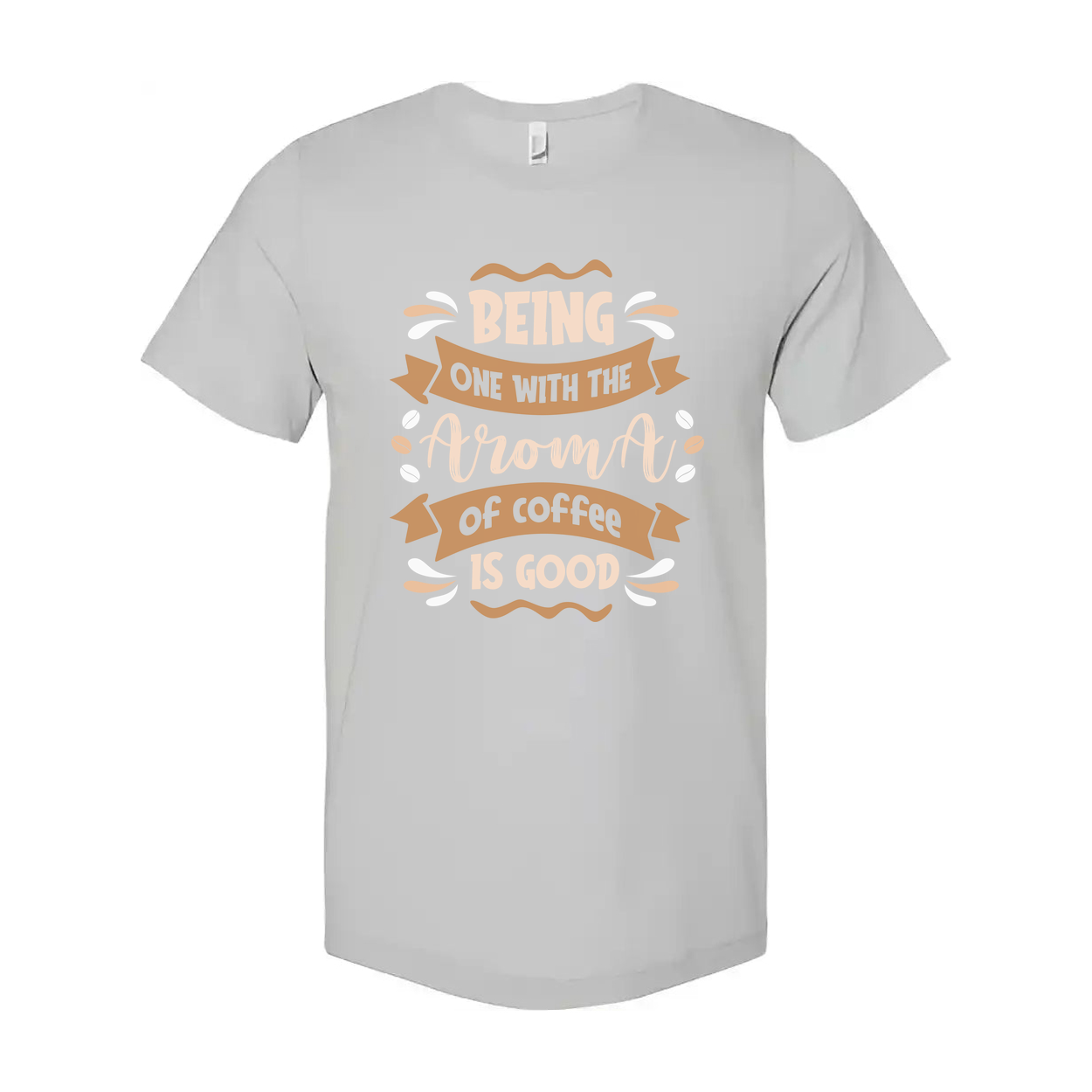 Unisex T Shirt Featuring Quote Being One With The Aroma Of Coffee Is Good Casual Wear For Coffee Lovers