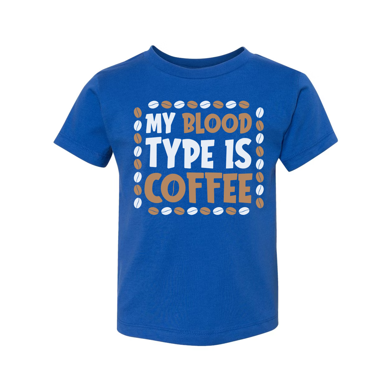My Blood Type Is Coffee Unisex T Shirt Design With Coffee Bean Border Graphic Accent