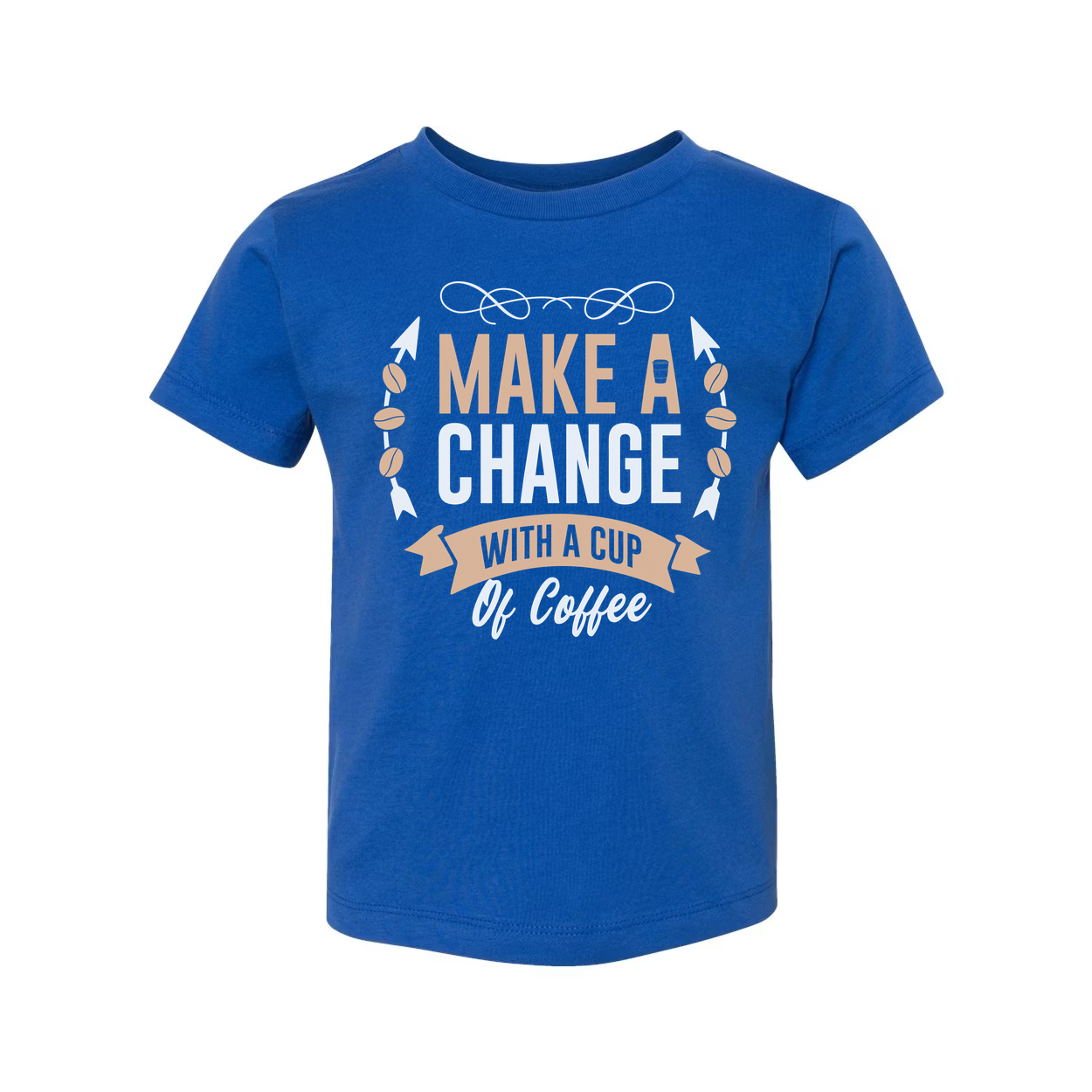 Coffee Themed Unisex T Shirt With Make A Change With A Cup Of Coffee Graphic Design