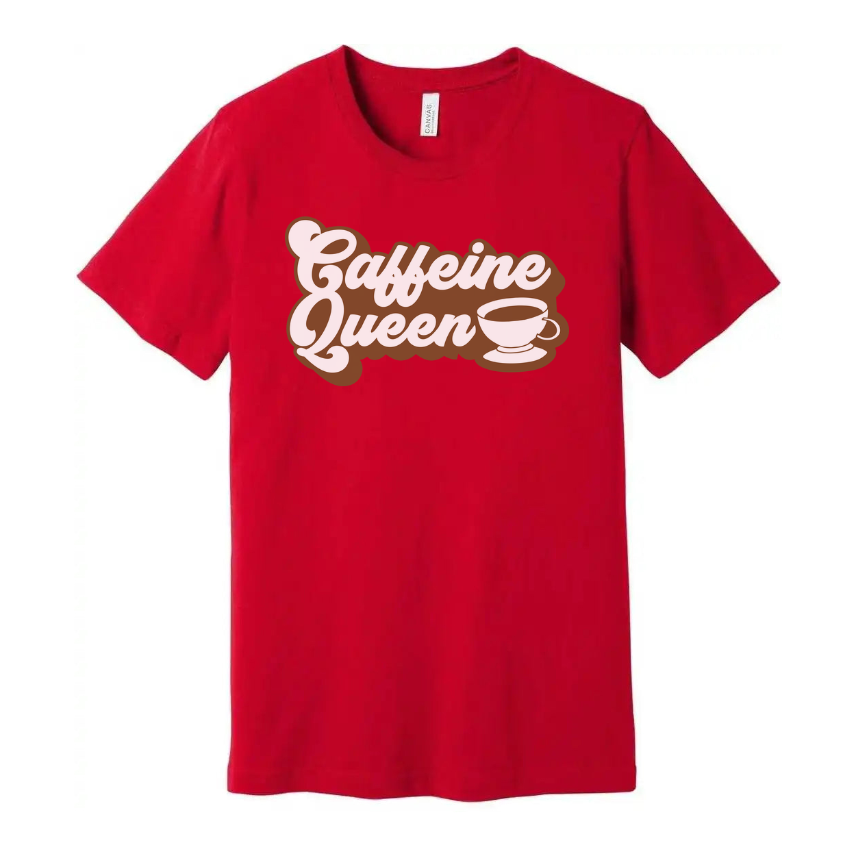 Caffeine Queen Coffee Graphic Unisex Tee For Coffee Lovers Casual Wear And Everyday Style