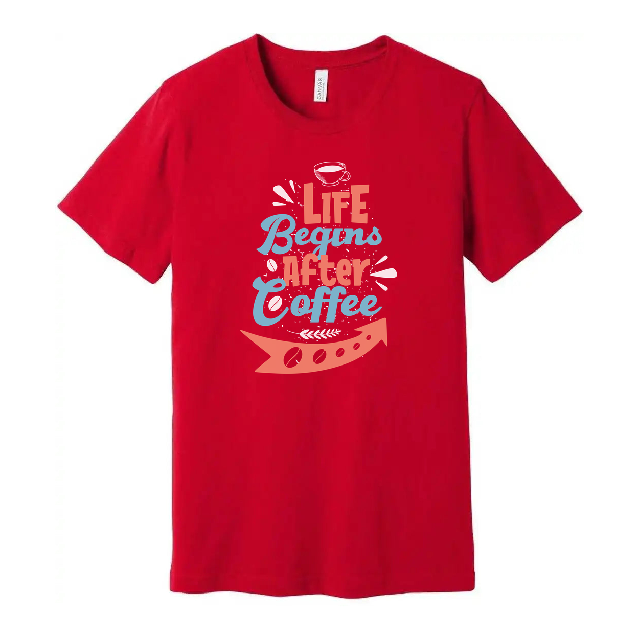 Life Begins After Coffee Unisex Graphic Tee With Coffee Cup Design For Coffee Lovers