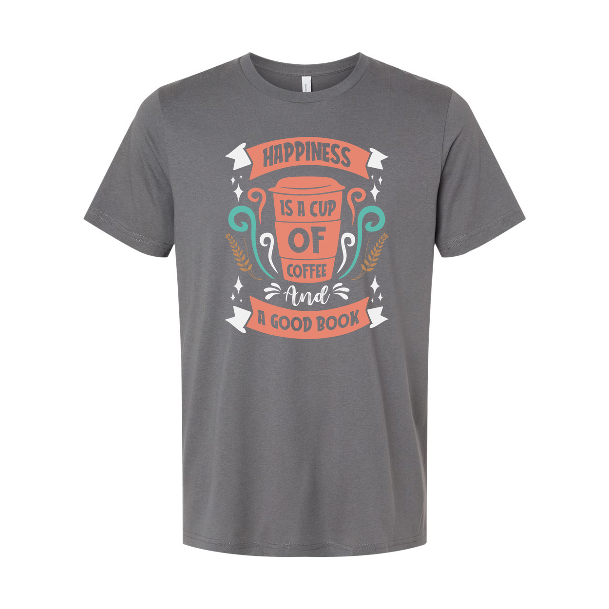 Coffee Cup Graphic Unisex T Shirt With Quote Happiness Is A Cup Of Coffee And A Good Book