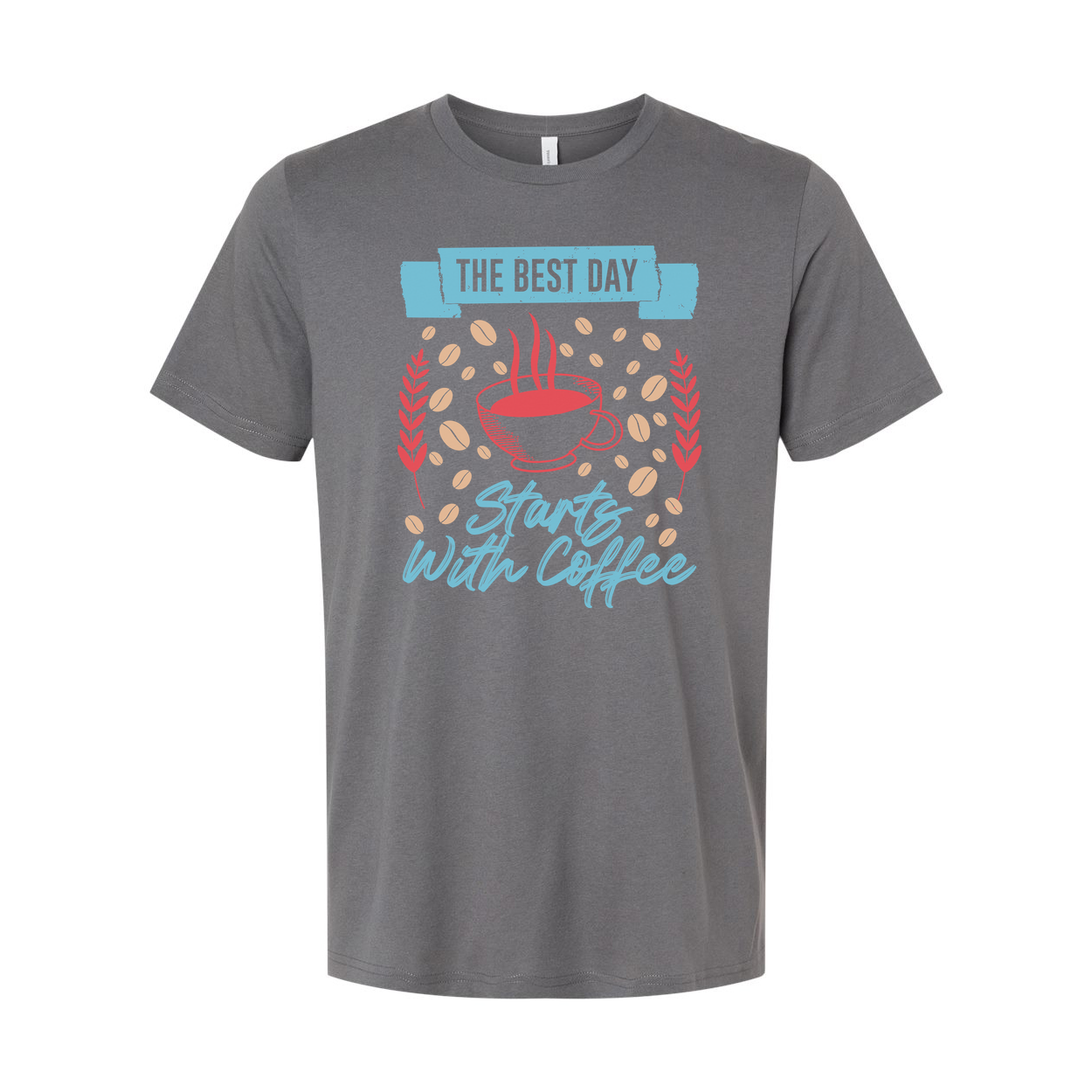 Unisex Coffee Graphic T Shirt With The Best Day Starts With Coffee Design For Morning Lovers