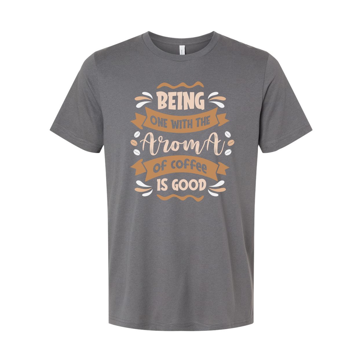Unisex T Shirt Featuring Quote Being One With The Aroma Of Coffee Is Good Casual Wear For Coffee Lovers