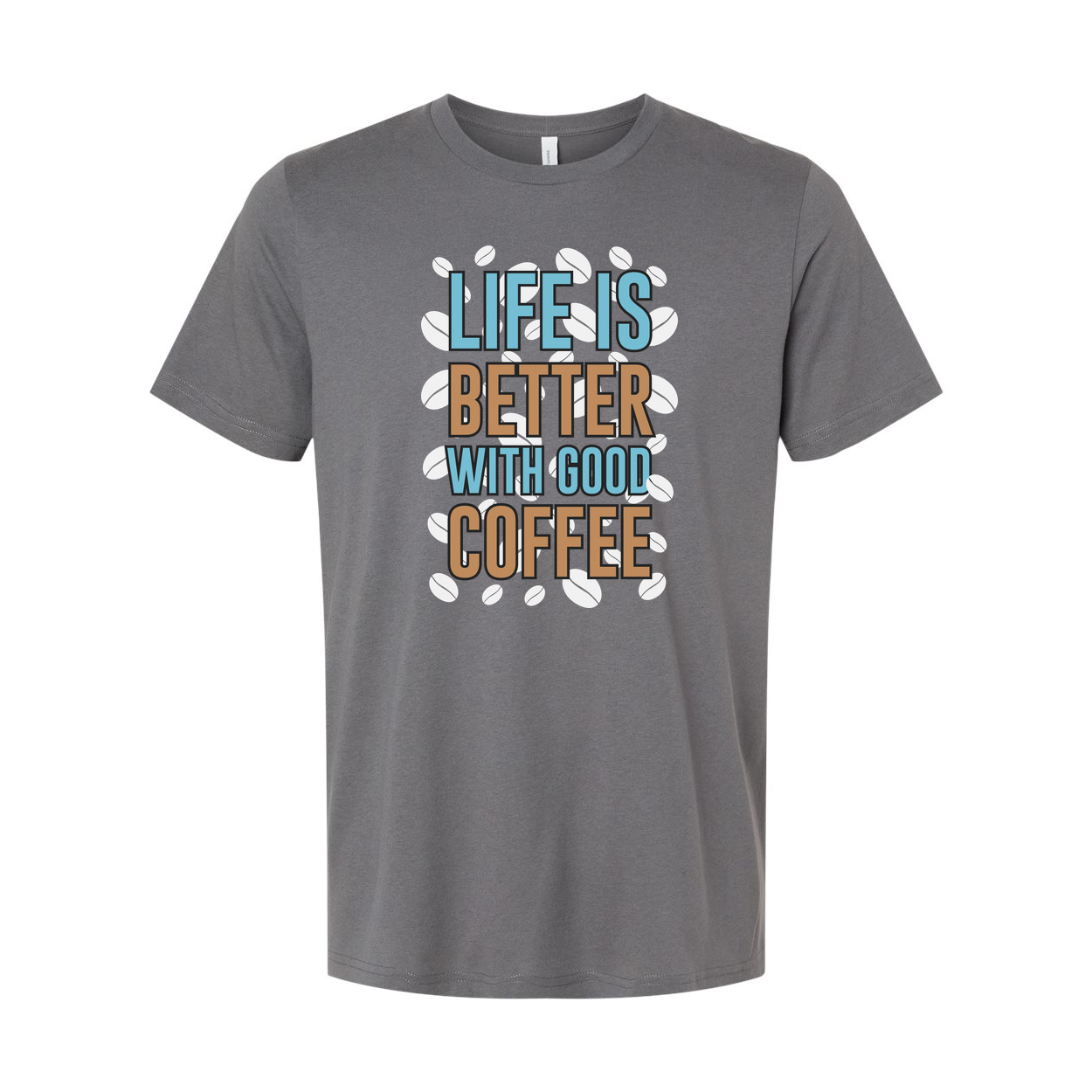Life Is Better With Good Coffee Unisex Graphic Tee For Coffee Lovers Casual Wear