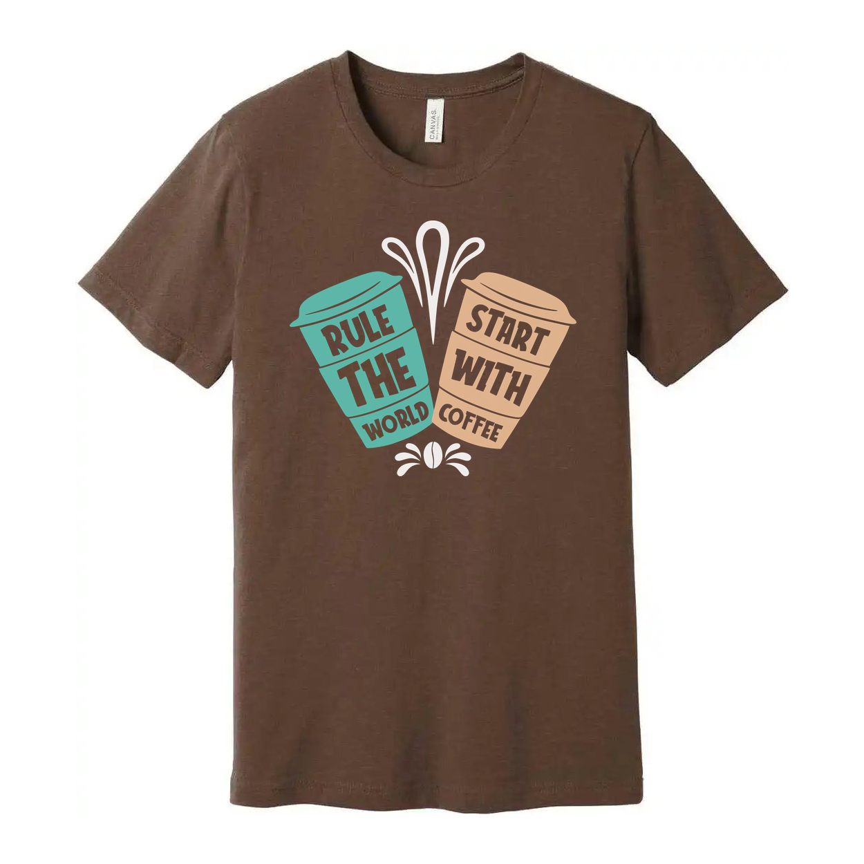 Unisex Coffee Graphic Tee With Rule The World Start With Coffee Quote Design Casual Everyday Wear