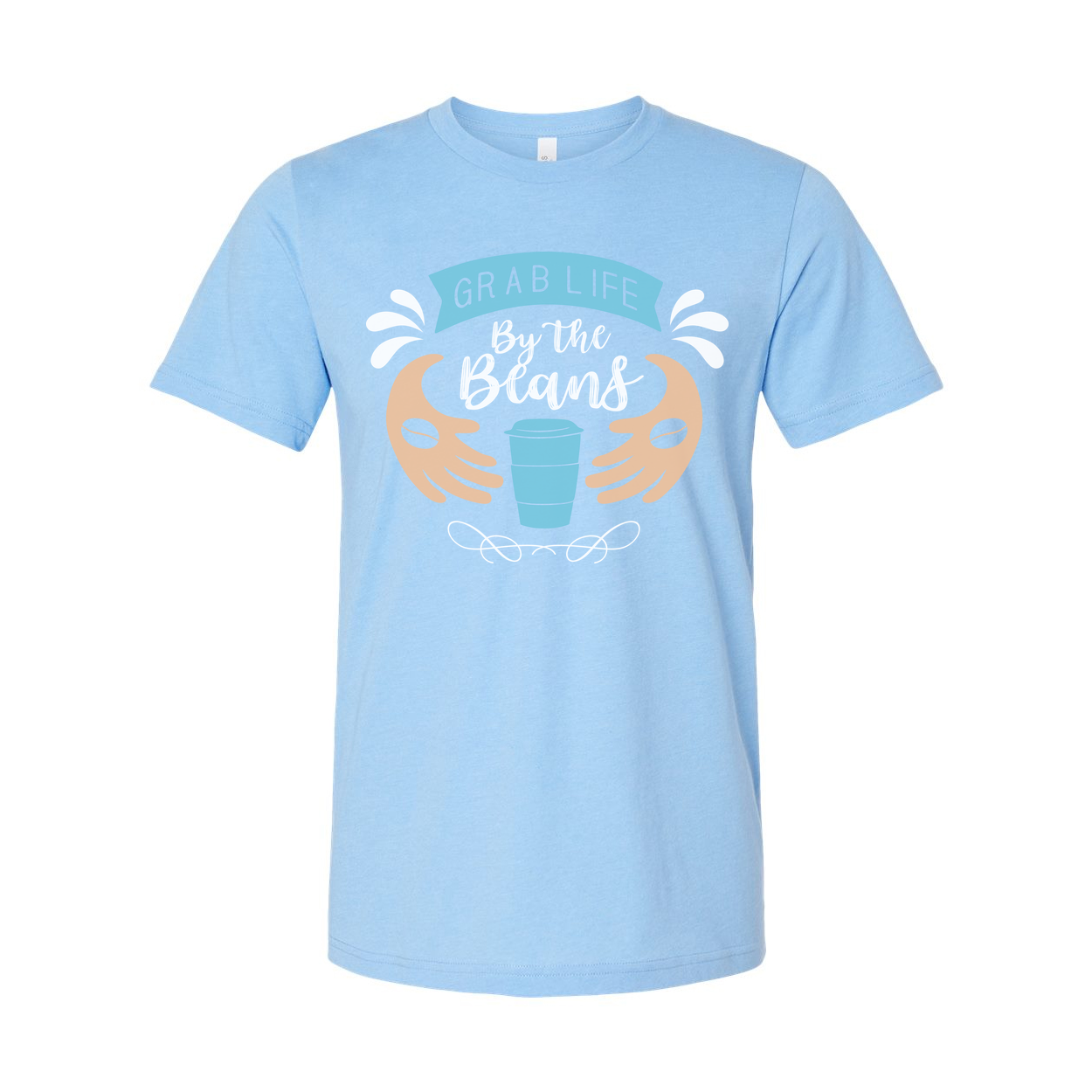 Unisex Coffee Theme Tee Featuring Grab Life By The Beans Illustration With Cup Motif