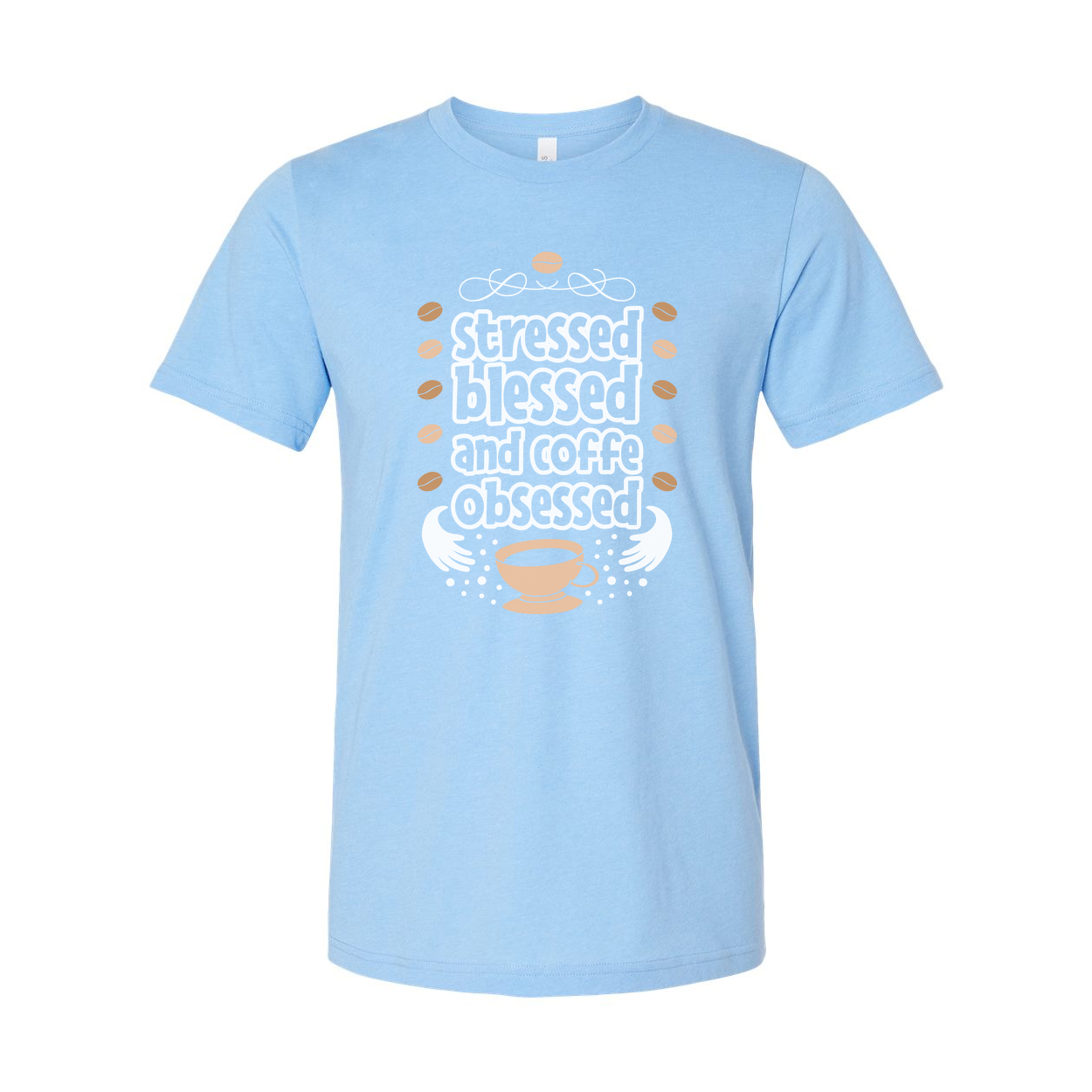 Unisex Coffee Lover T Shirt With Stressed Blessed And Coffee Obsessed Graphic Design