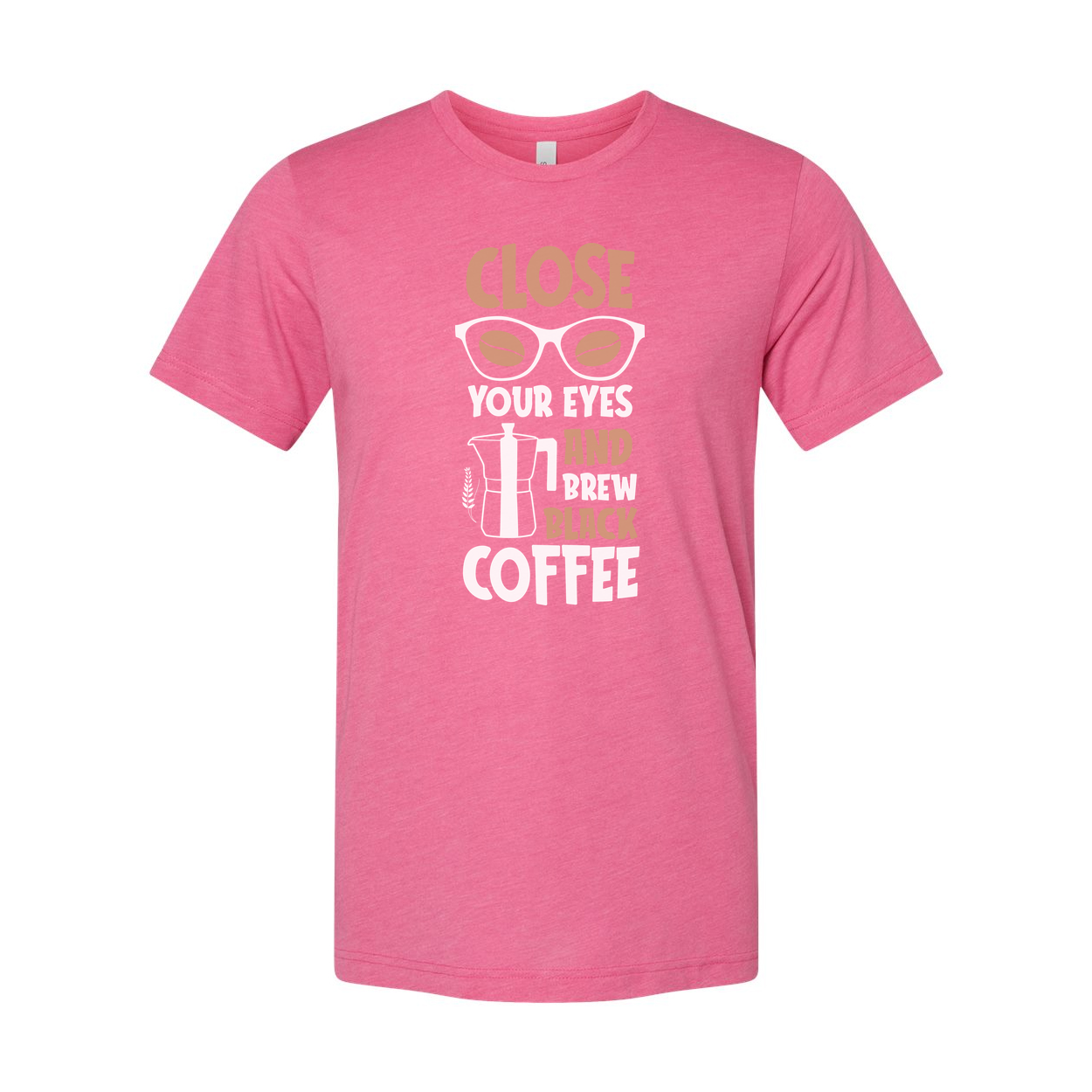 Close Your Eyes And Brew Coffee Unisex Graphic Tee For Coffee Lovers And Morning Rituals