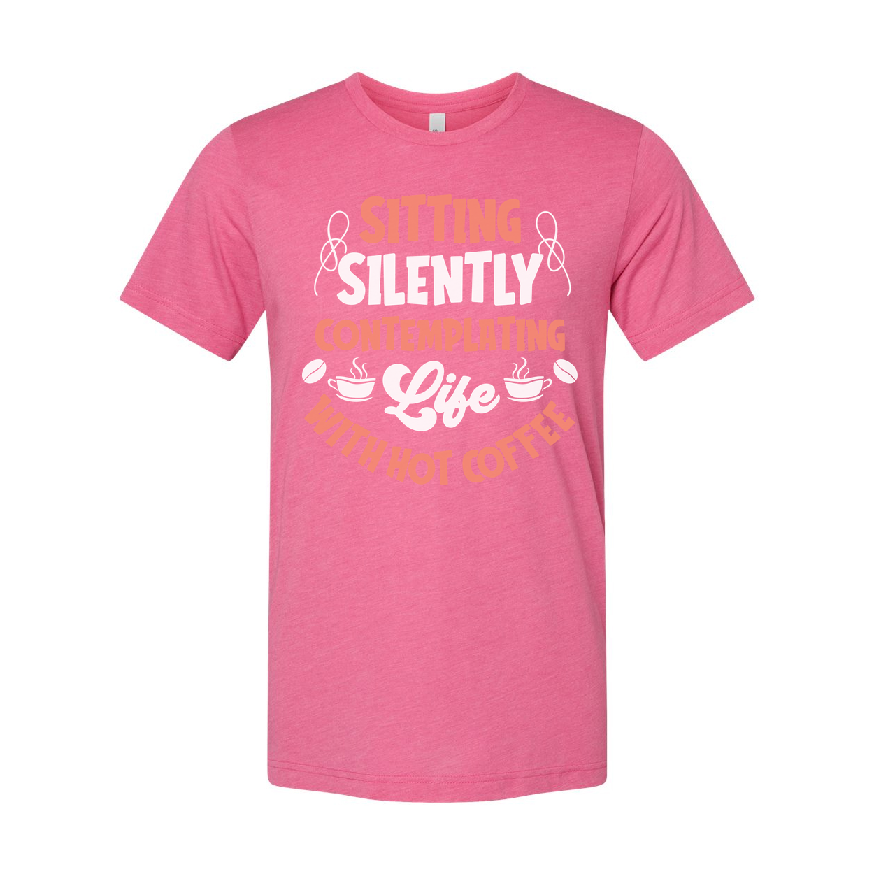 Unisex Coffee Themed T Shirt Featuring Sitting Silently Contemplating Life And Hot Coffee