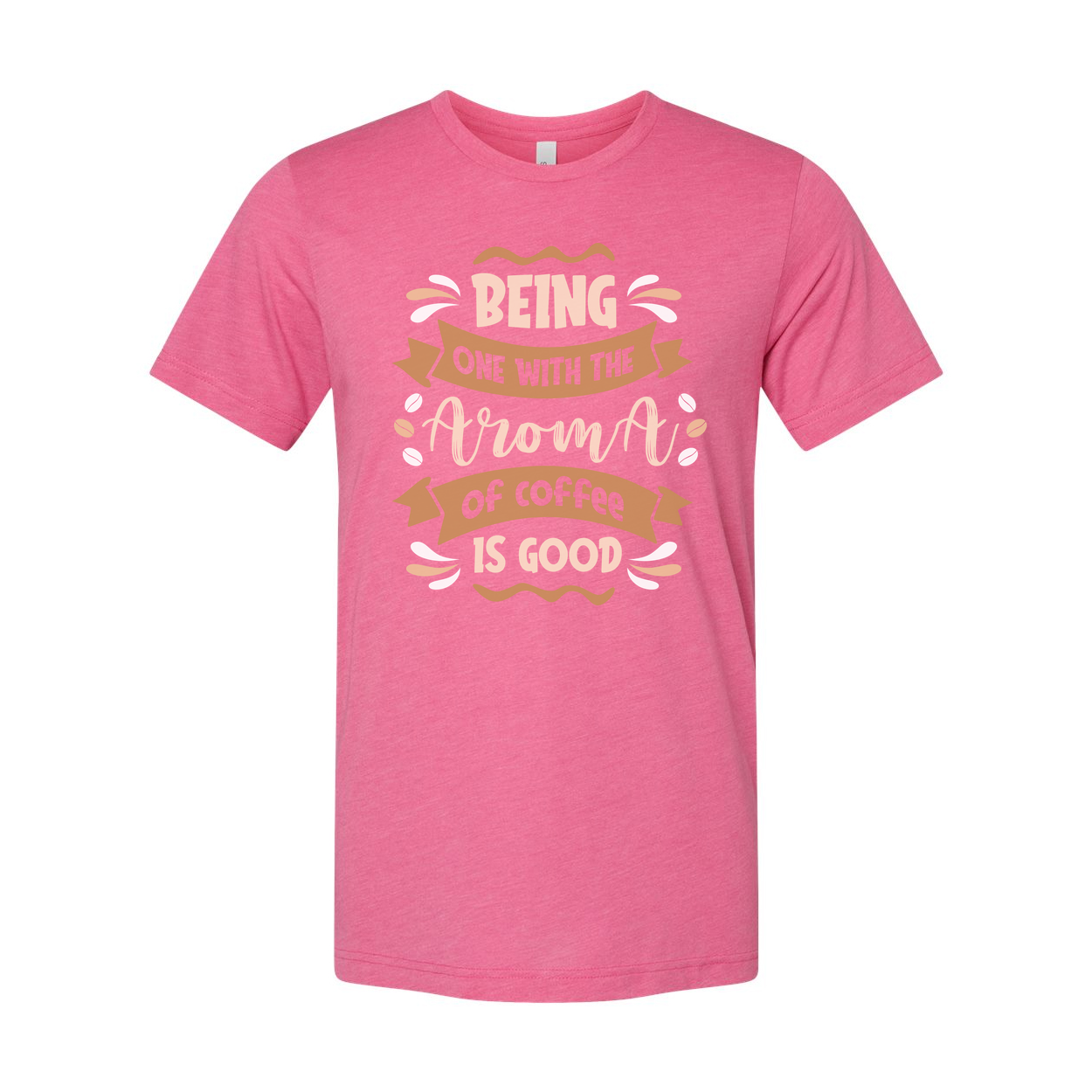 Unisex T Shirt Featuring Quote Being One With The Aroma Of Coffee Is Good Casual Wear For Coffee Lovers