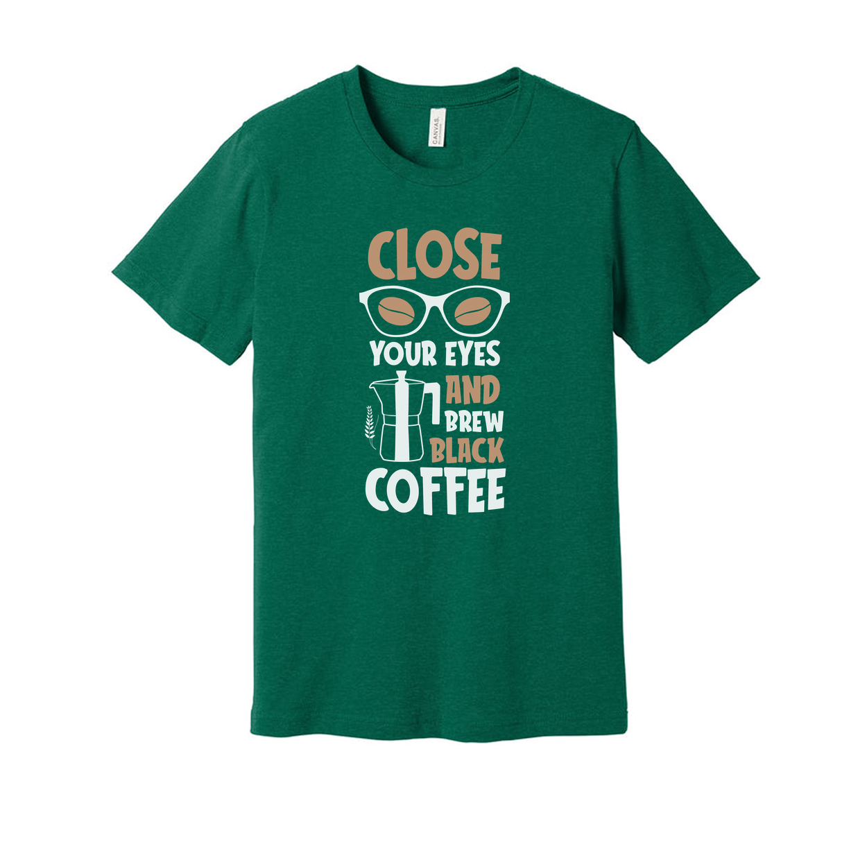 Close Your Eyes And Brew Coffee Unisex Graphic Tee For Coffee Lovers And Morning Rituals