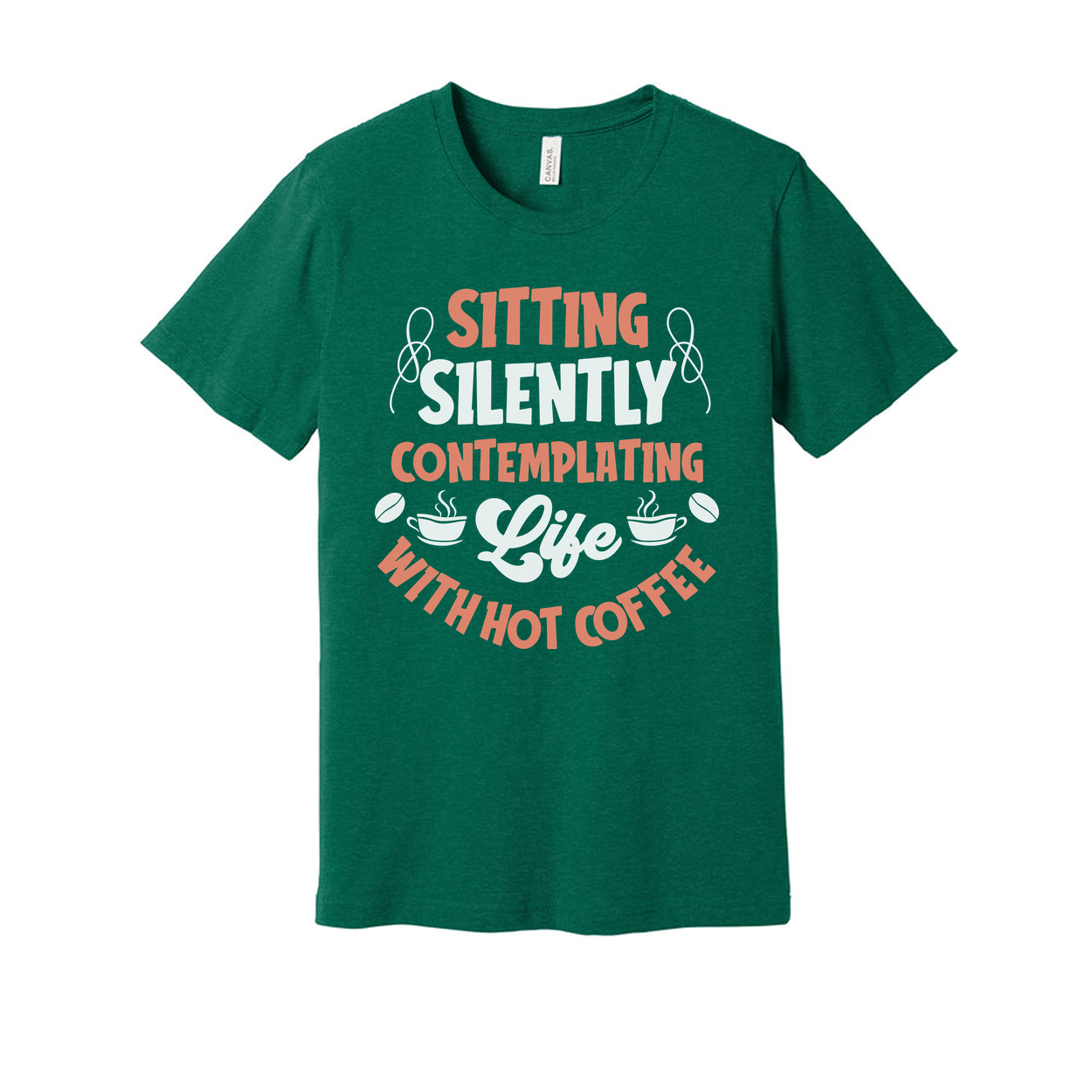 Unisex Coffee Themed T Shirt Featuring Sitting Silently Contemplating Life And Hot Coffee
