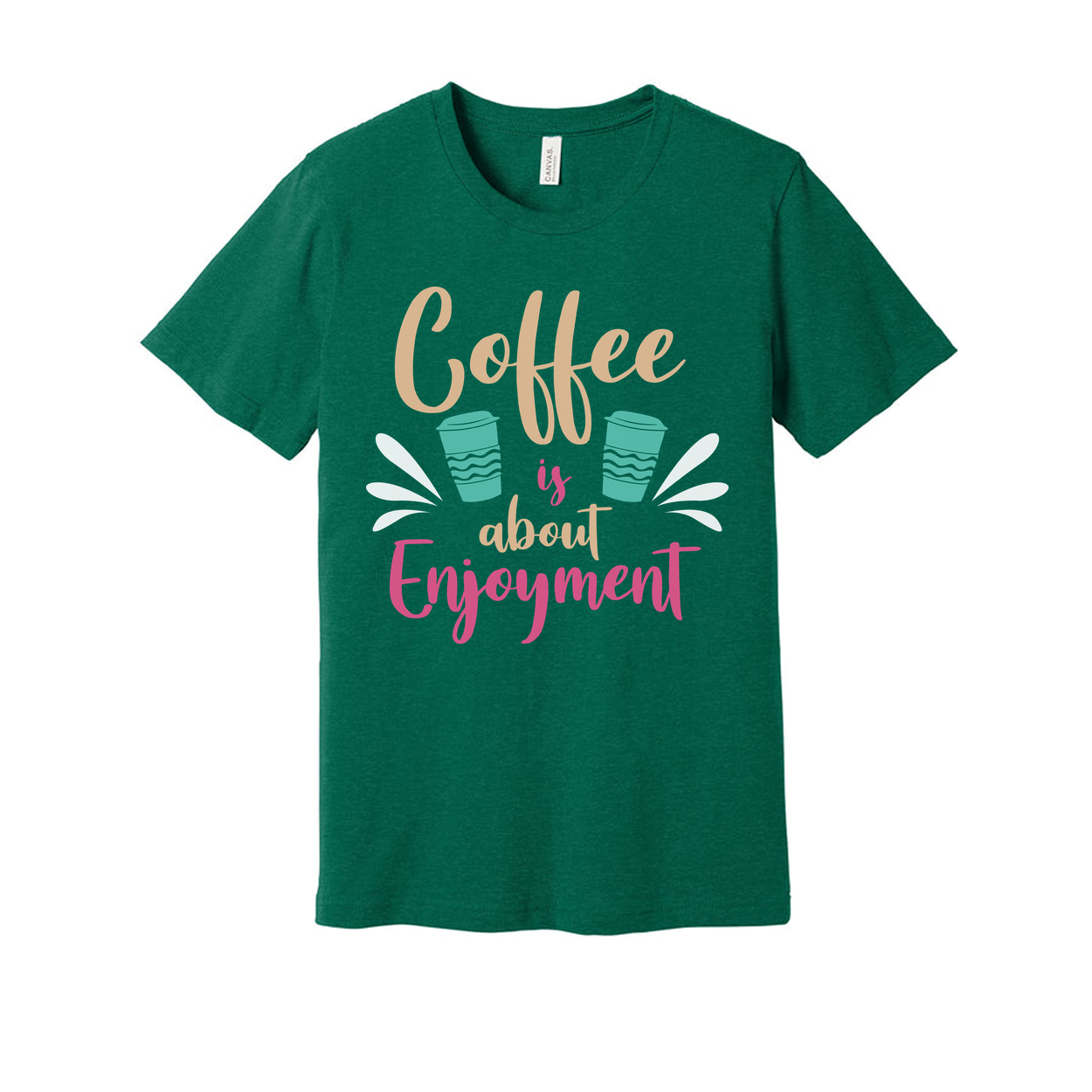 Coffee Is About Enjoyment Unisex Short Sleeve Graphic Tee With Pastel Cup Design