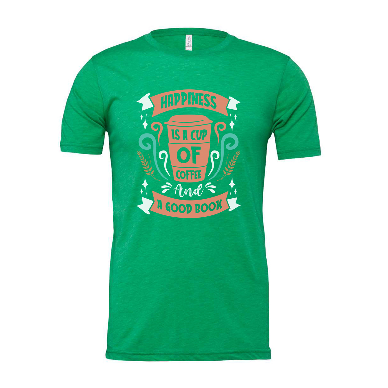Coffee Cup Graphic Unisex T Shirt With Quote Happiness Is A Cup Of Coffee And A Good Book