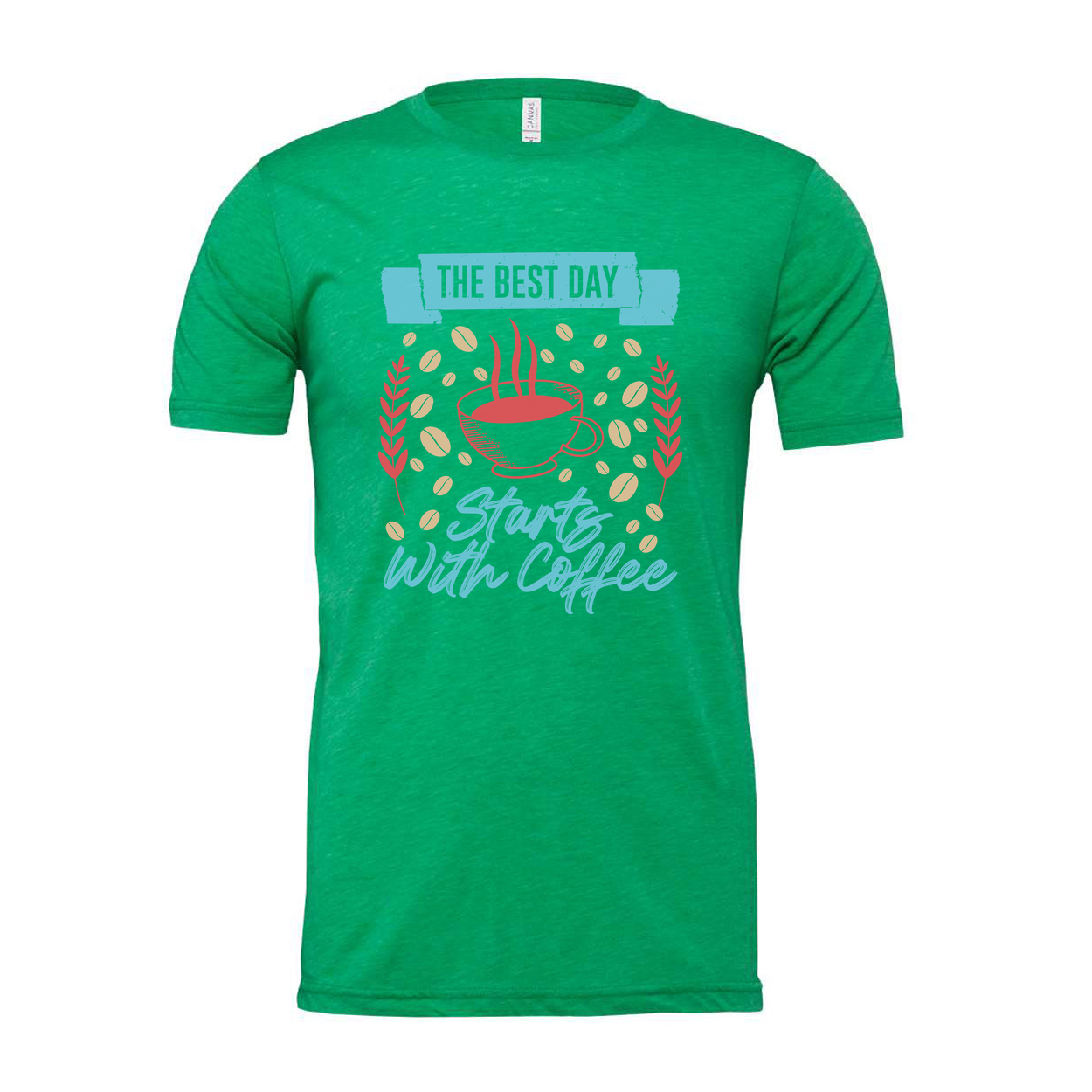 Unisex Coffee Graphic T Shirt With The Best Day Starts With Coffee Design For Morning Lovers