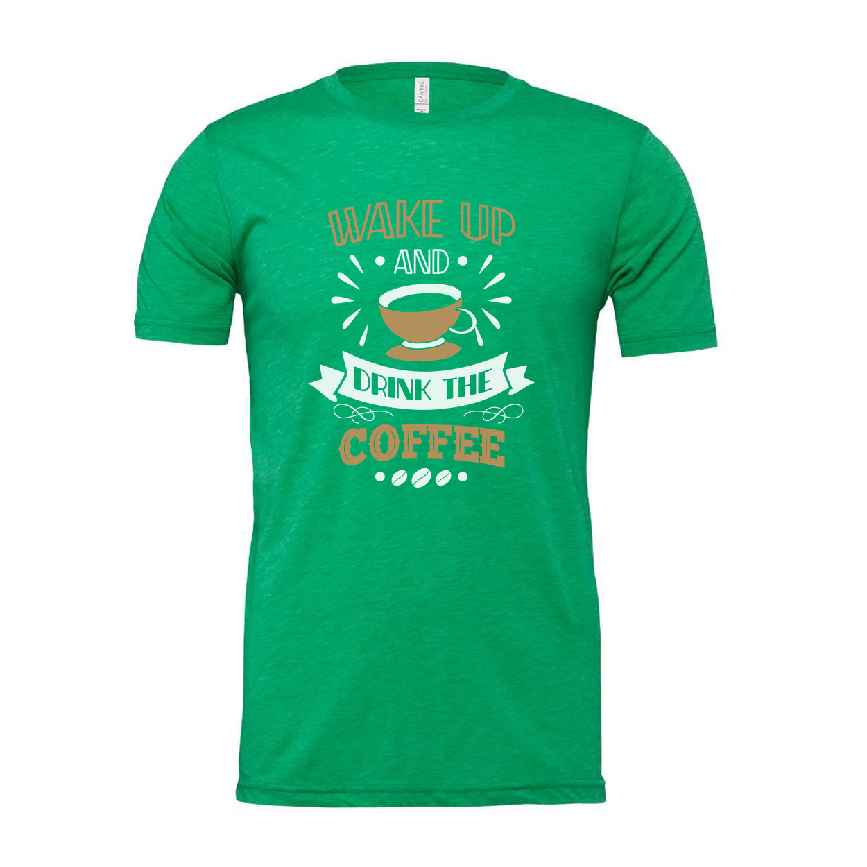 Unisex Coffee Graphic Tee Featuring Wake Up And Drink The Coffee Design With Bold Typography