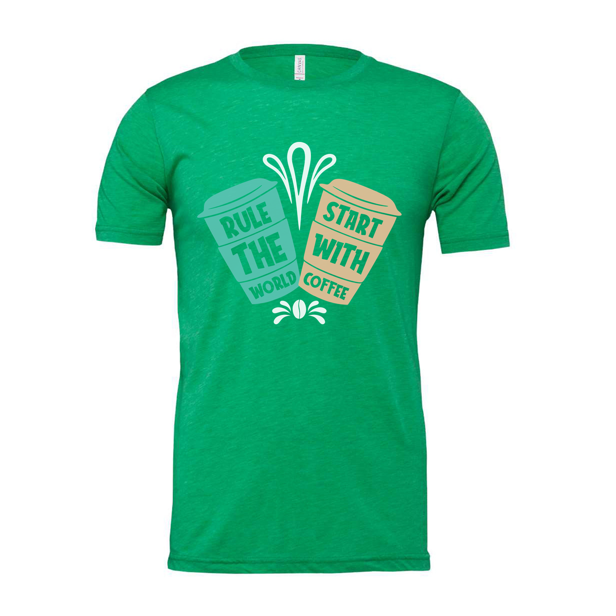 Unisex Coffee Graphic Tee With Rule The World Start With Coffee Quote Design Casual Everyday Wear