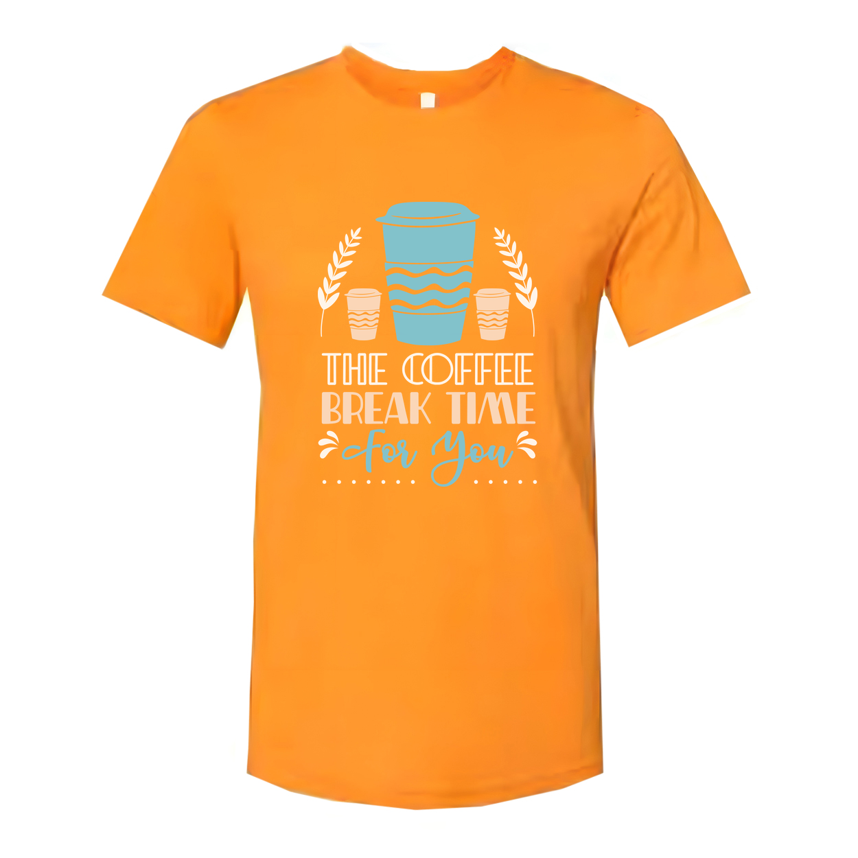 Coffee Break Time For You Graphic Unisex Short Sleeve T Shirt With Coffee Cup Design