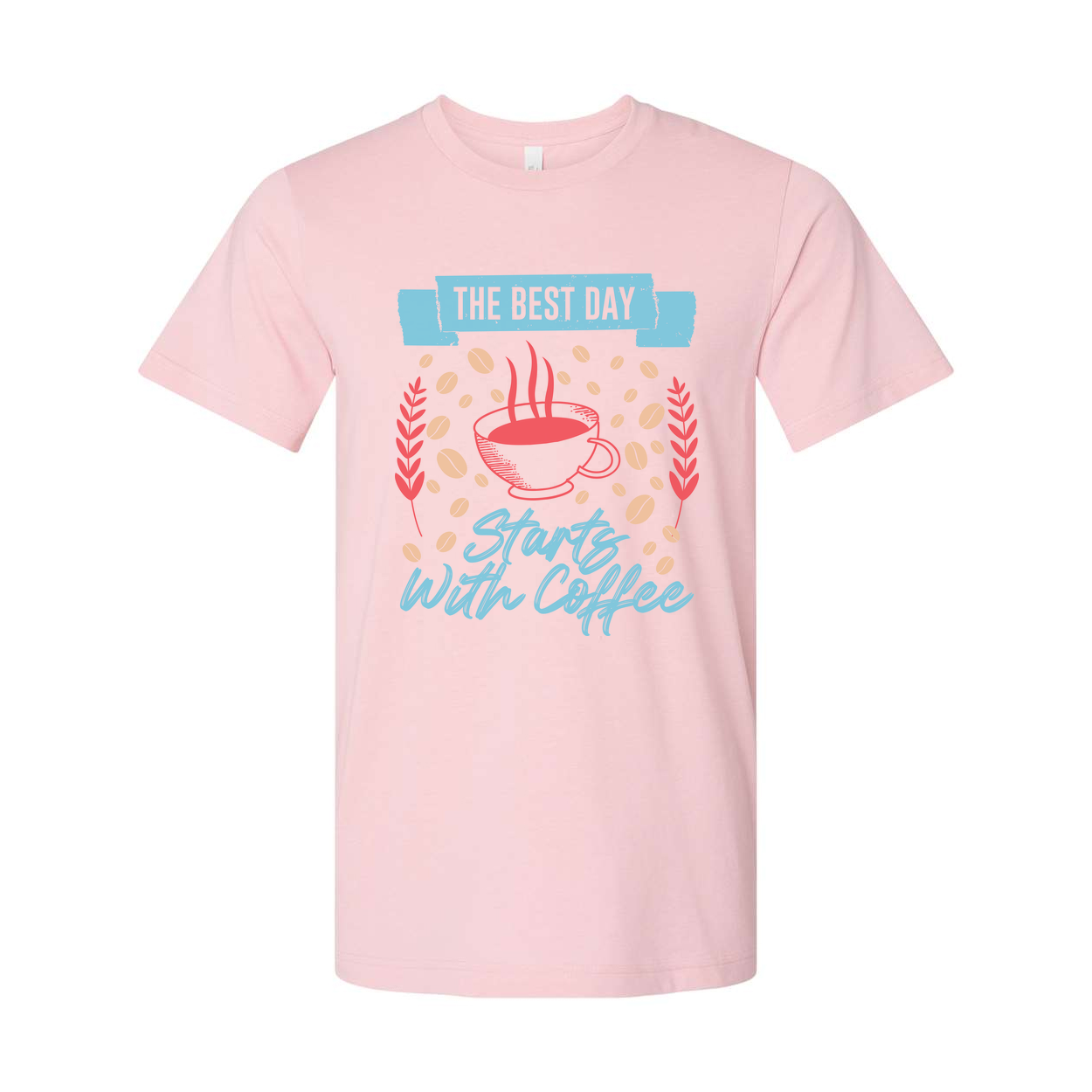 Unisex Coffee Graphic T Shirt With The Best Day Starts With Coffee Design For Morning Lovers