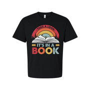 Unisex Graphic T Shirt With Rainbow Arc And Open Book Design Take A Look It's In A Book
