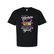 Unisex T Shirt The Best Teachers Teach From The Heart Not From The Book Graphic Tee