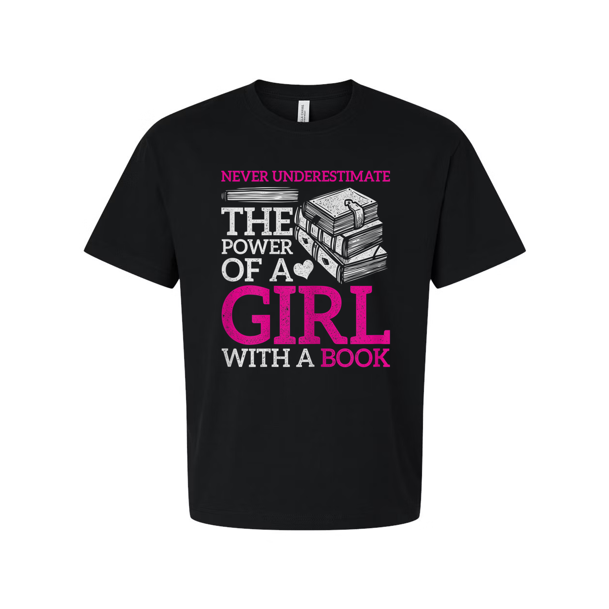 Never Underestimate The Power Of A Girl With A Book Graphic T Shirt Unisex Short Sleeve
