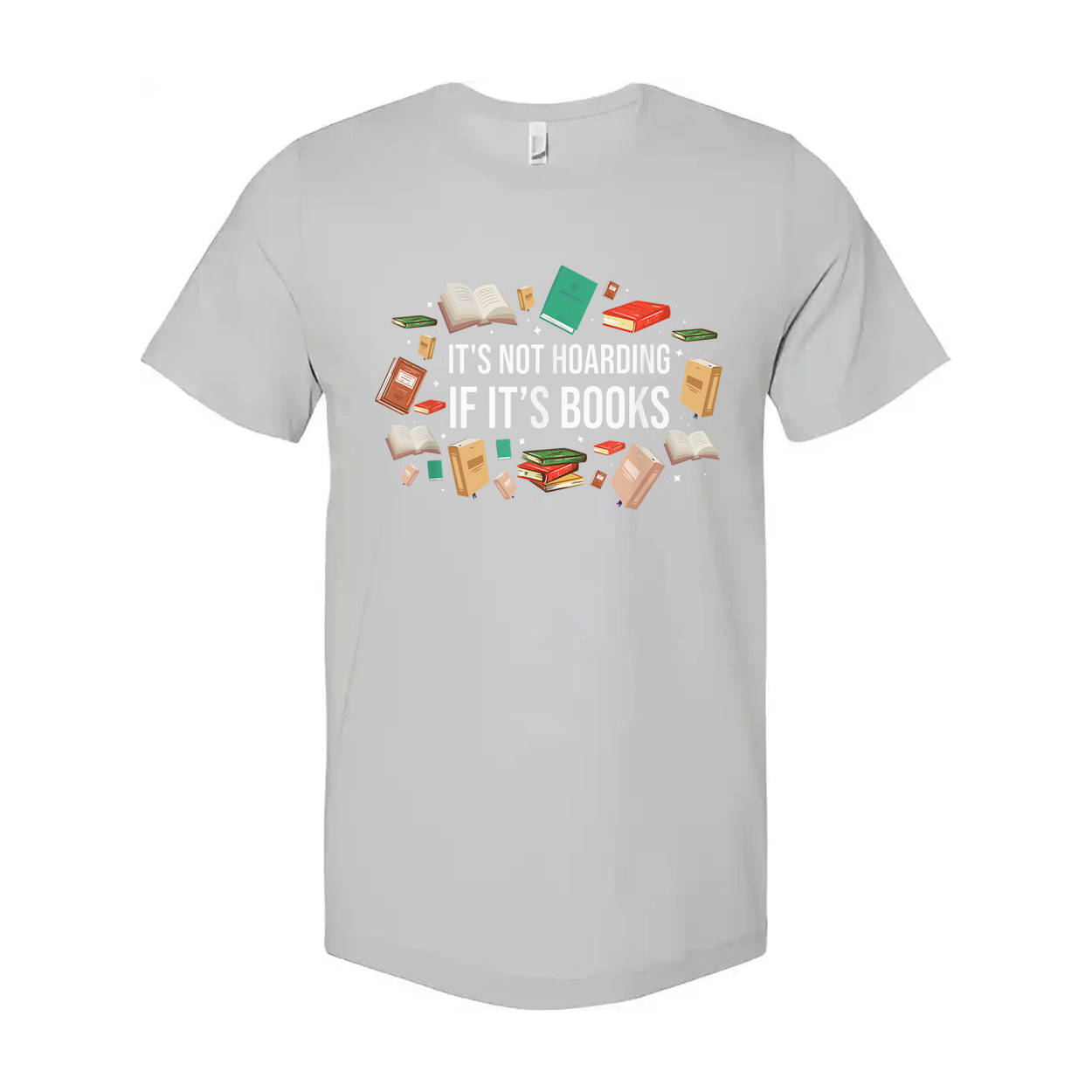 Unisex Graphic Tee It's Not Hoarding If It's Books