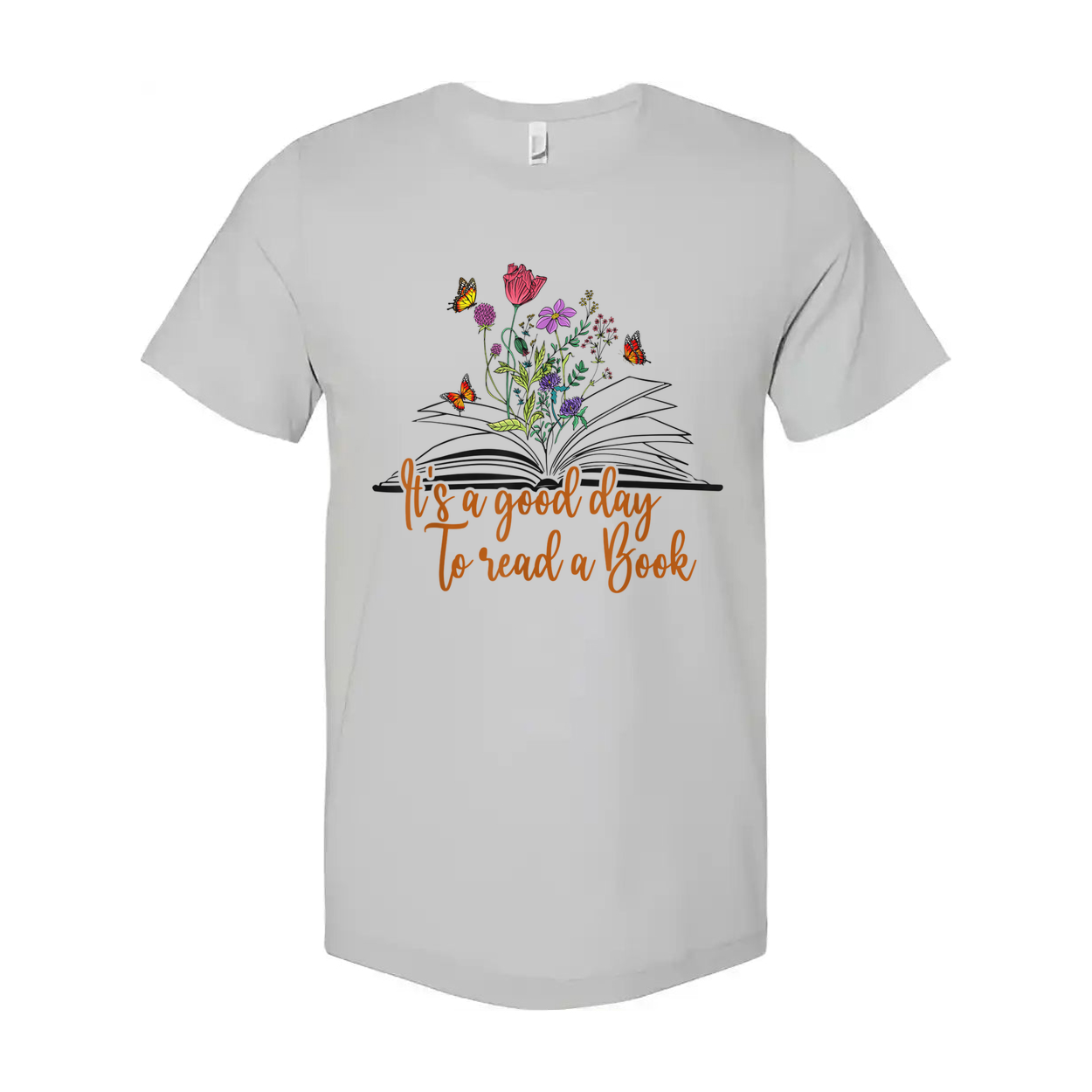 Unisex T Shirt With Floral Open Book Design And The Quote It's A Good Day To Read A Book