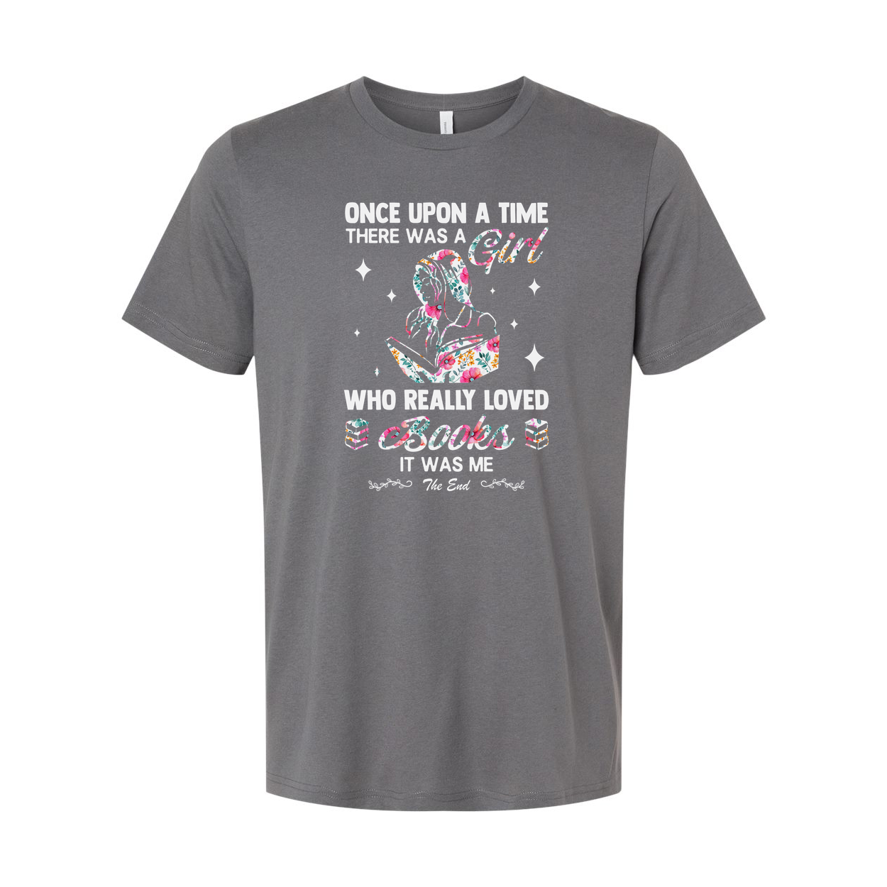 Once Upon A Time There Was A Girl Who Really Loved Shoes It Was Me Graphic Tee Unisex Tee