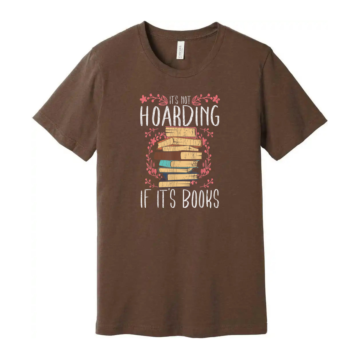 It's Not Hoarding If It's Books Unisex Graphic Tee Illustrated Stacked Book Design