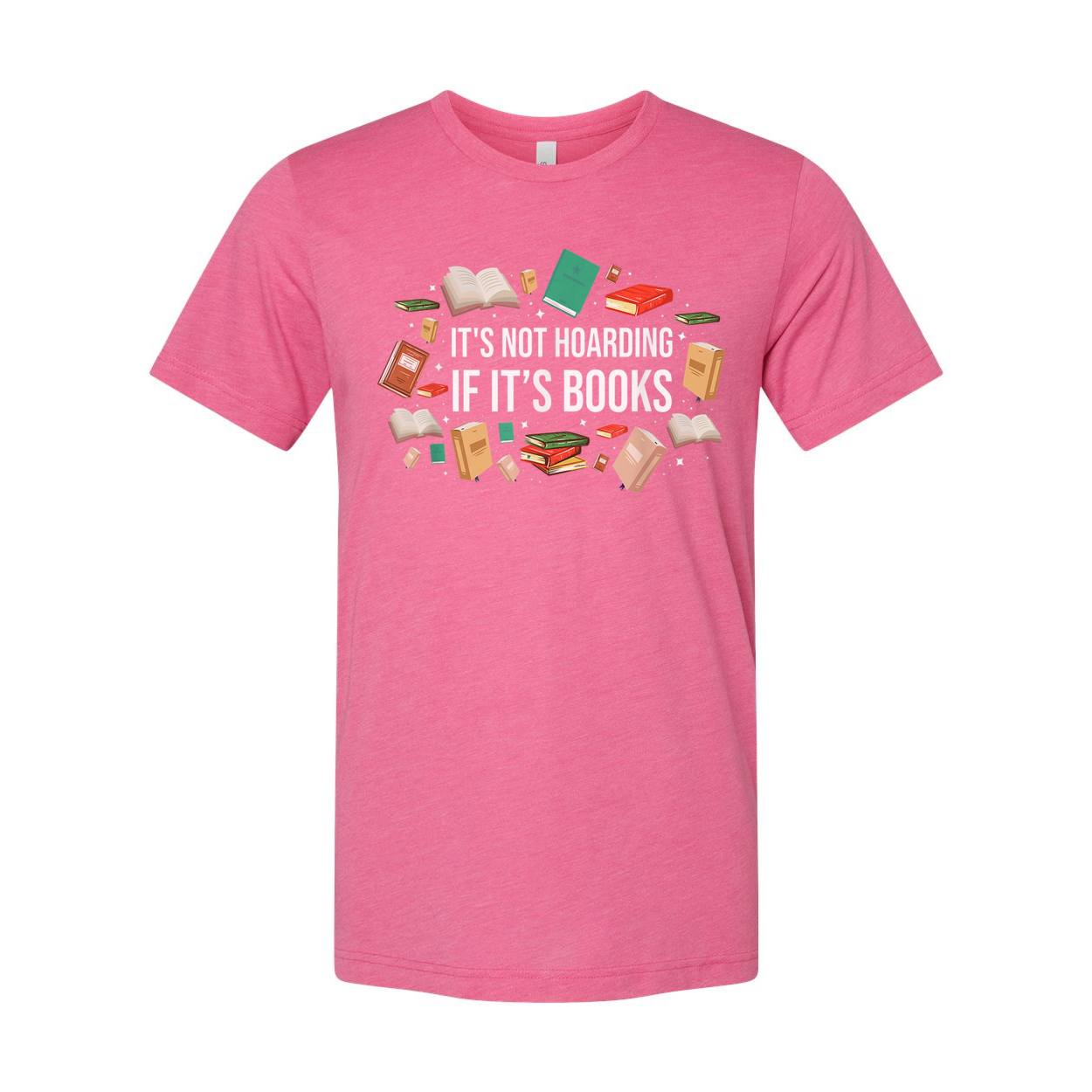 Unisex Graphic Tee It's Not Hoarding If It's Books