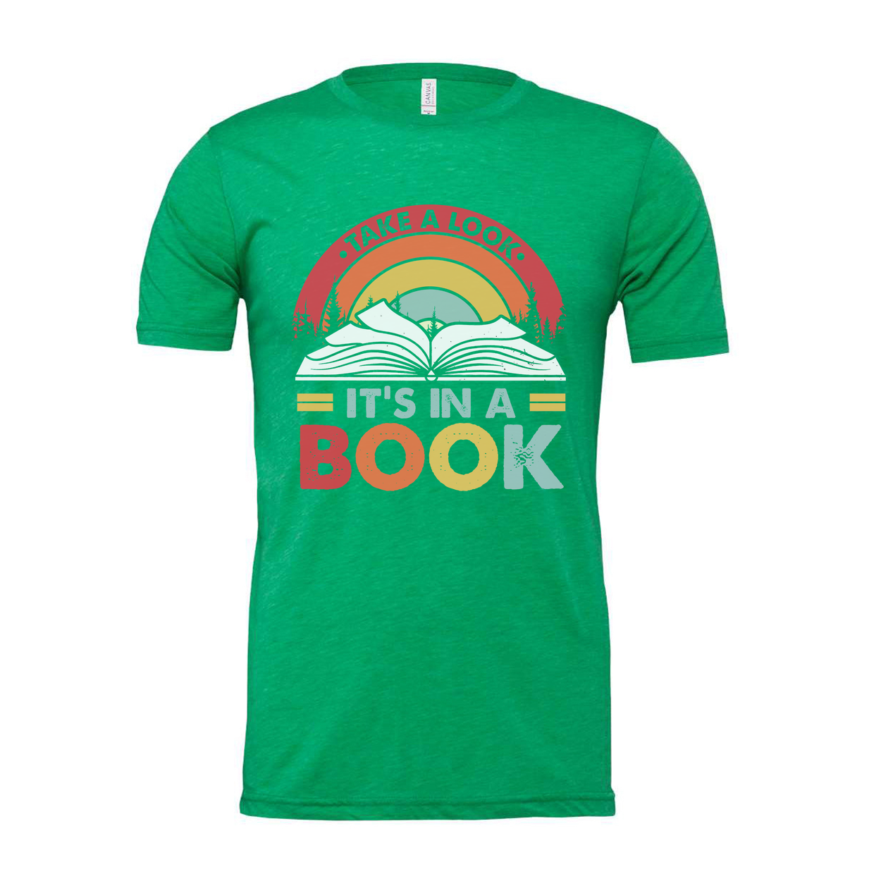 Unisex Graphic T Shirt With Rainbow Arc And Open Book Design Take A Look It's In A Book