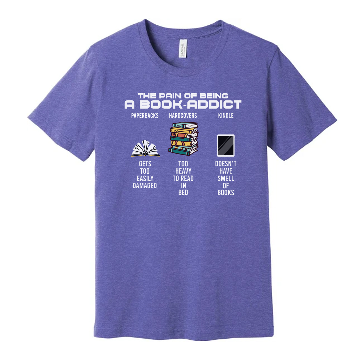 The Pain of Being a Book Addict Graphic Tee With Paperbacks, Hardcovers and Kindle Icons