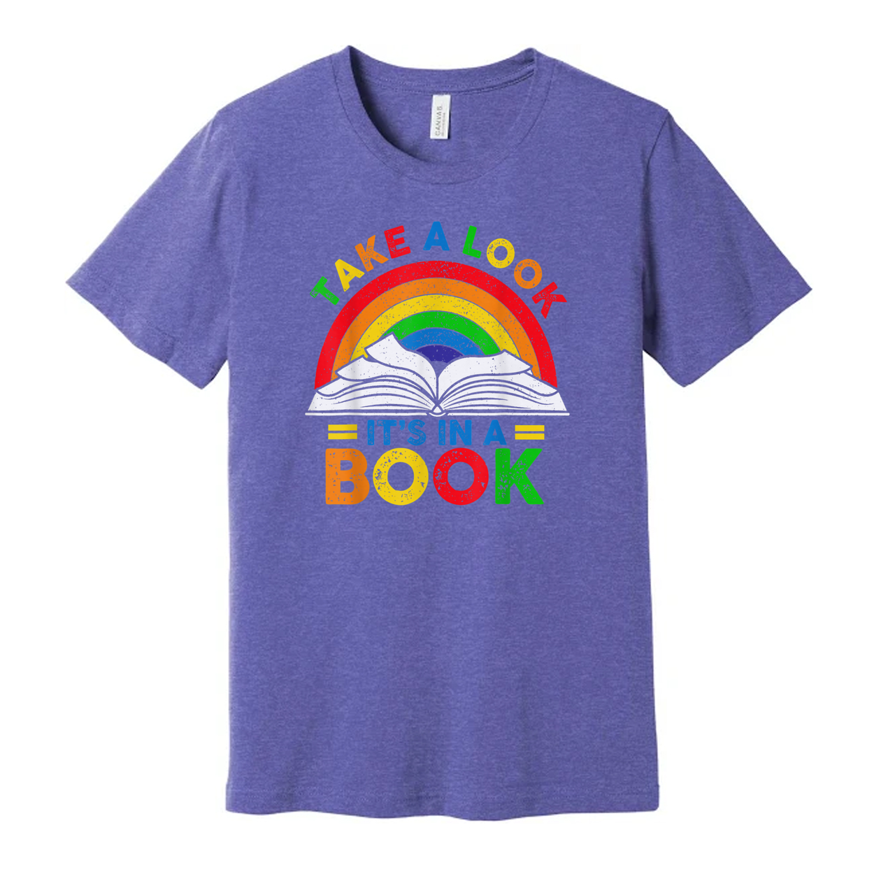 Unisex T Shirt Featuring Rainbow Book Graphic Take A Look Its In A Book Tee Design