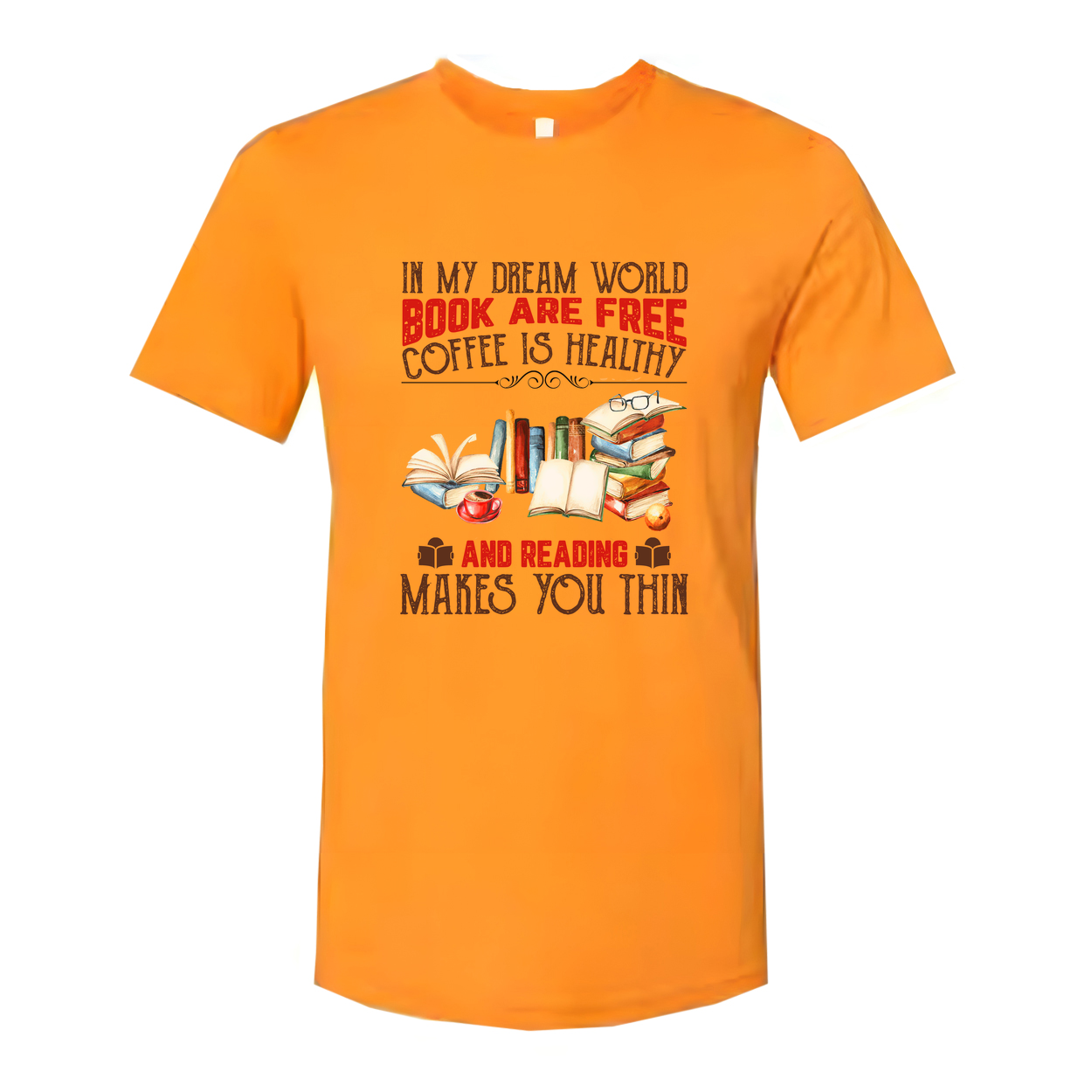 Unisex Graphic T Shirt With Books And Coffee Theme Quote About Reading Makes You Thin