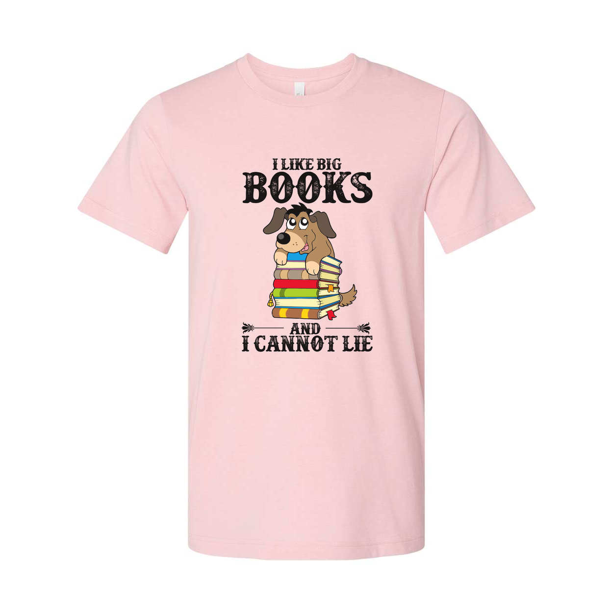 Unisex T Shirt I Like Big Books And I Cannot Lie Cartoon Dog Stacked Books Graphic