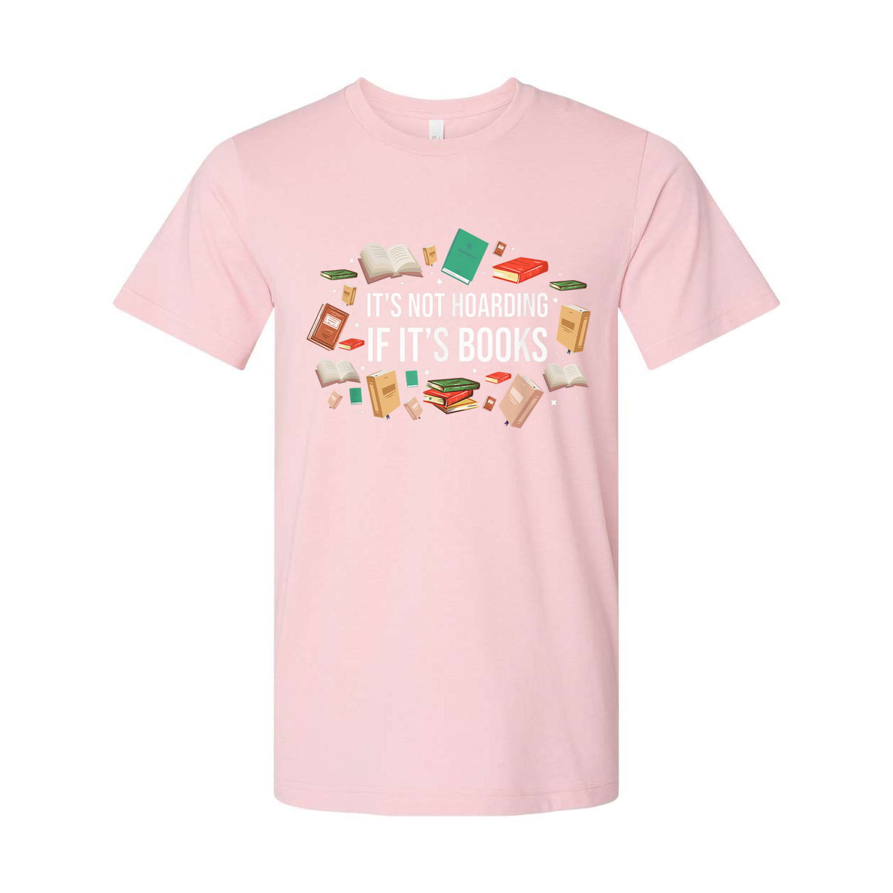 Unisex Graphic Tee It's Not Hoarding If It's Books